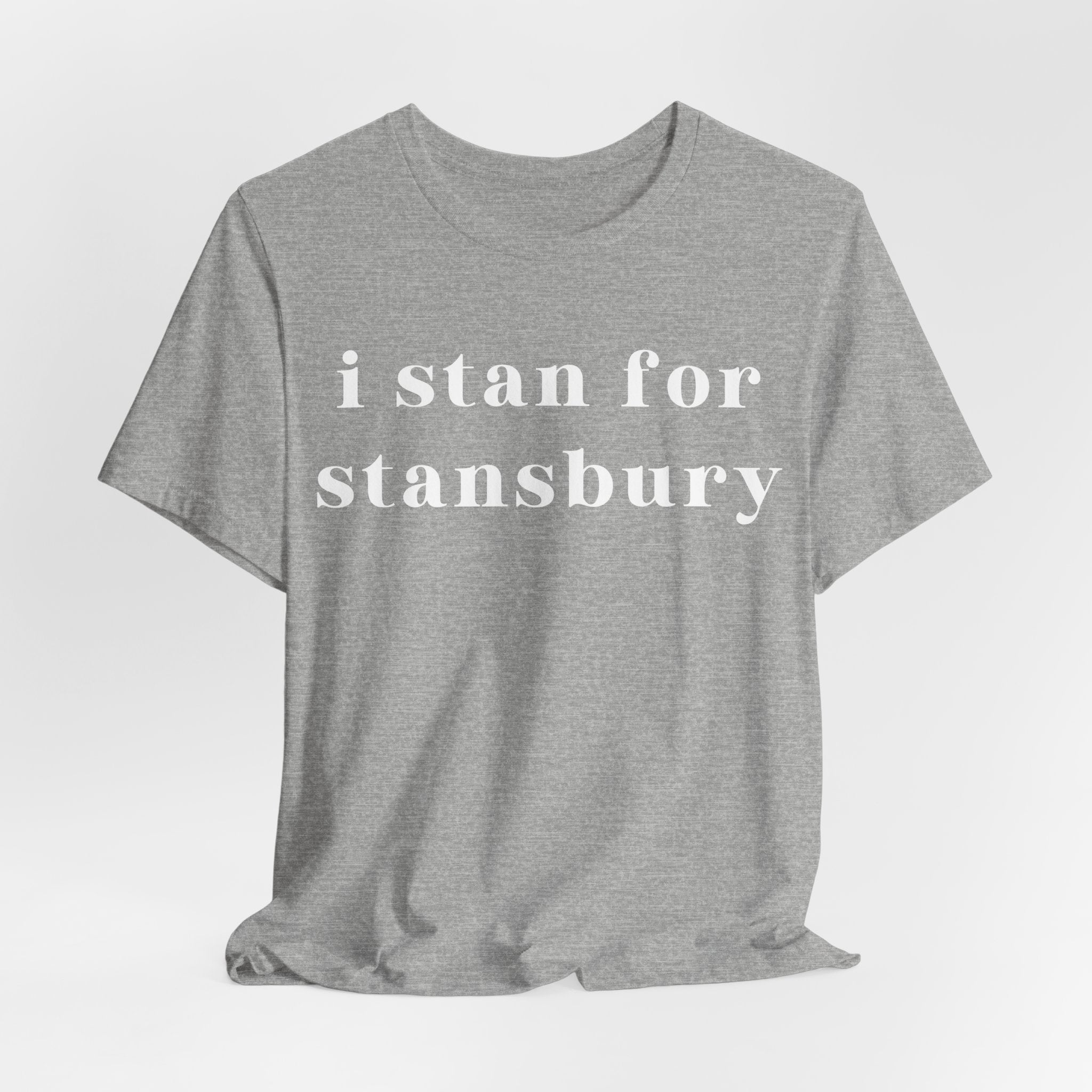 I Stan For Stansbury Short Sleeve Tee