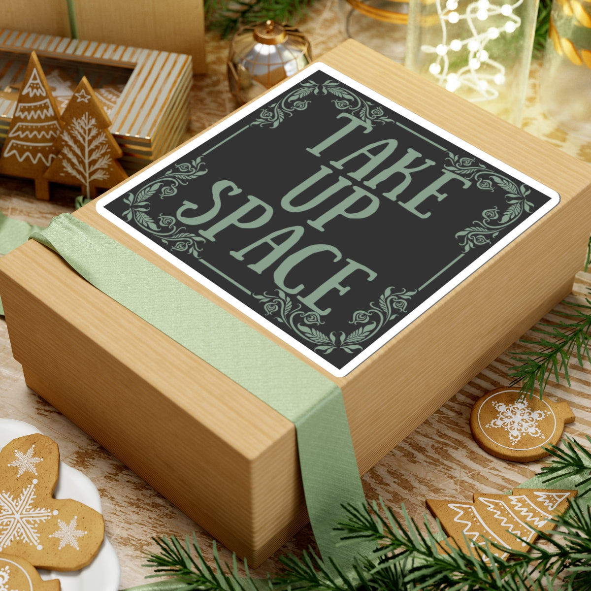 Take Up Space Vinyl Sticker