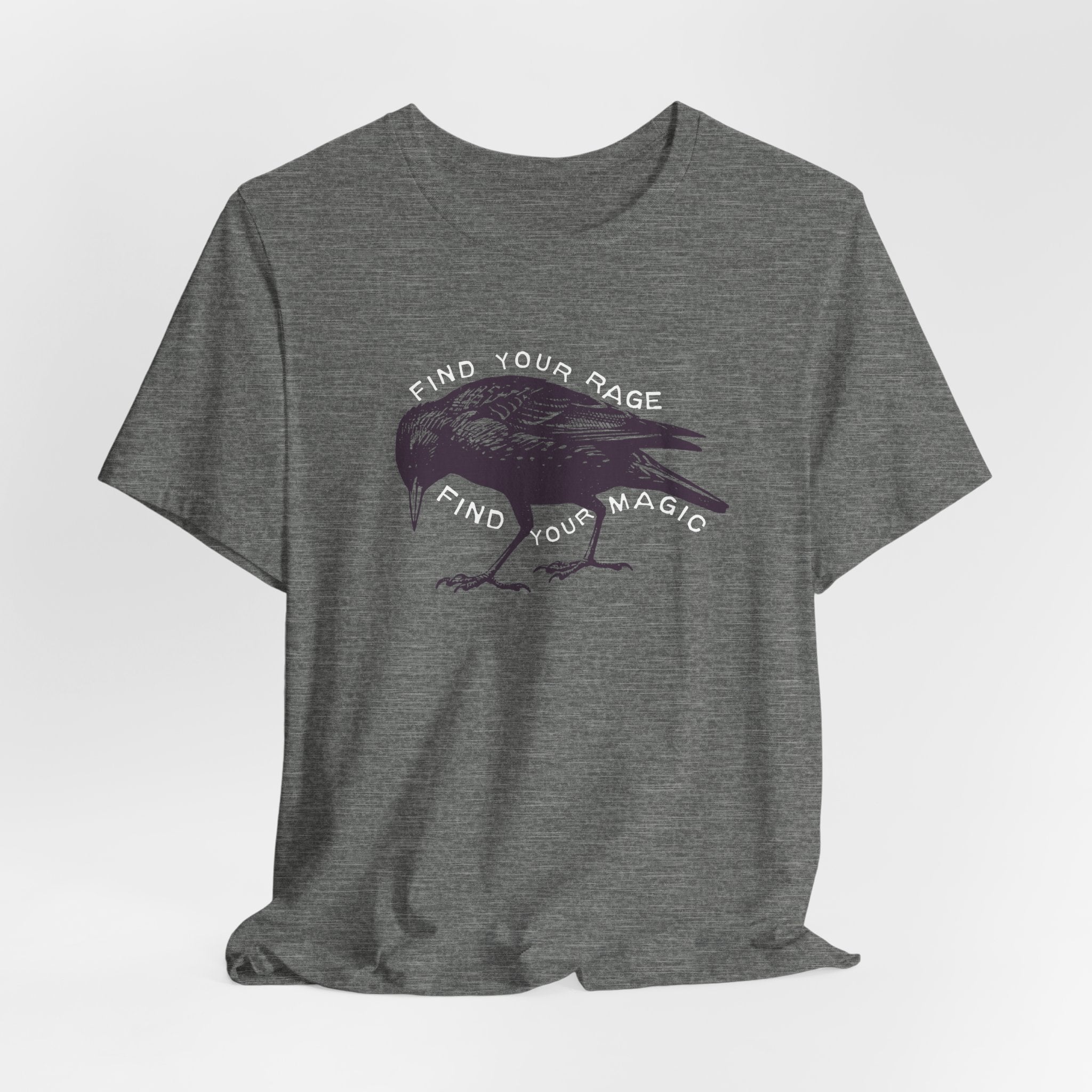 Find Your Rage Find Your Magic Short Sleeve Tee