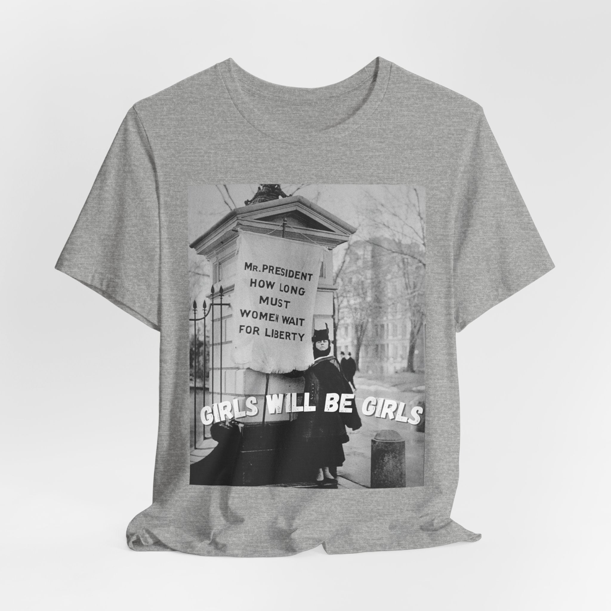 Girls Will Be Girls Short Sleeve Tee