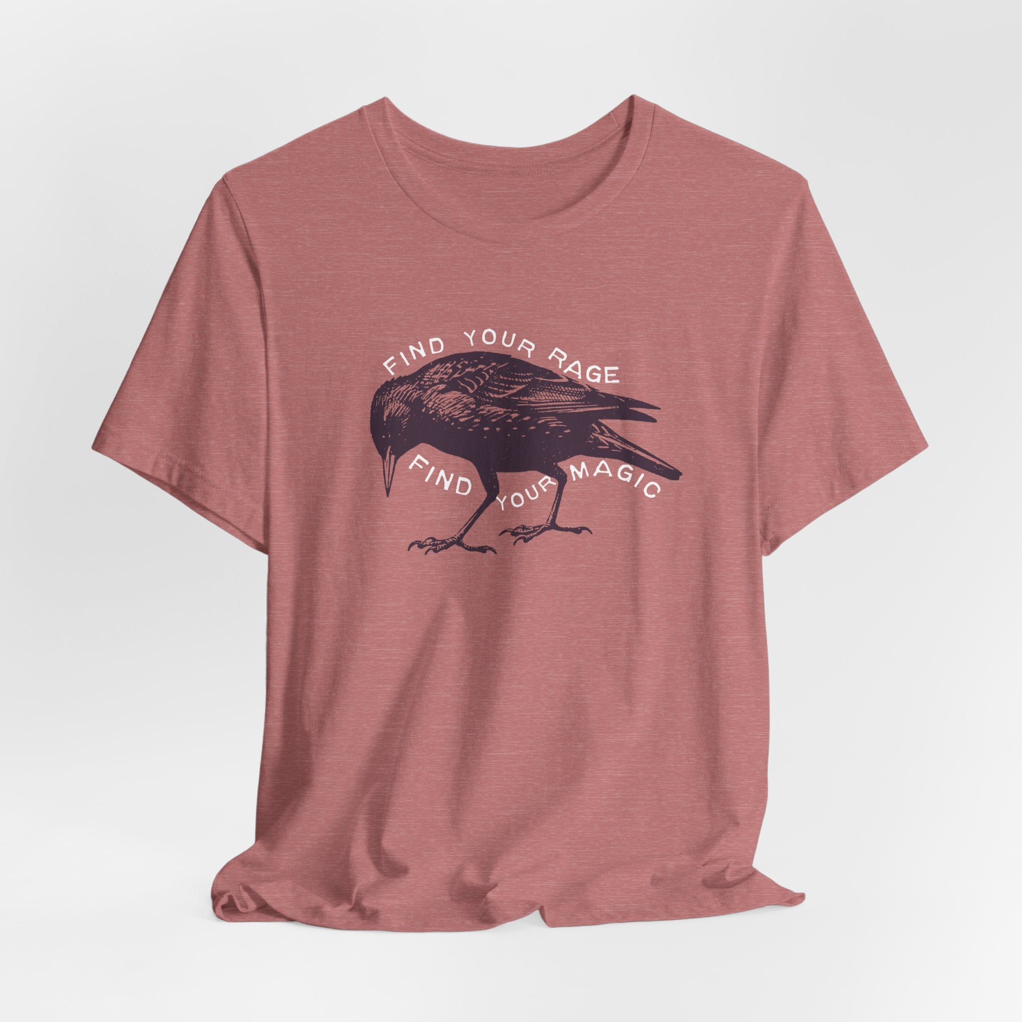 Find Your Rage Find Your Magic Short Sleeve Tee