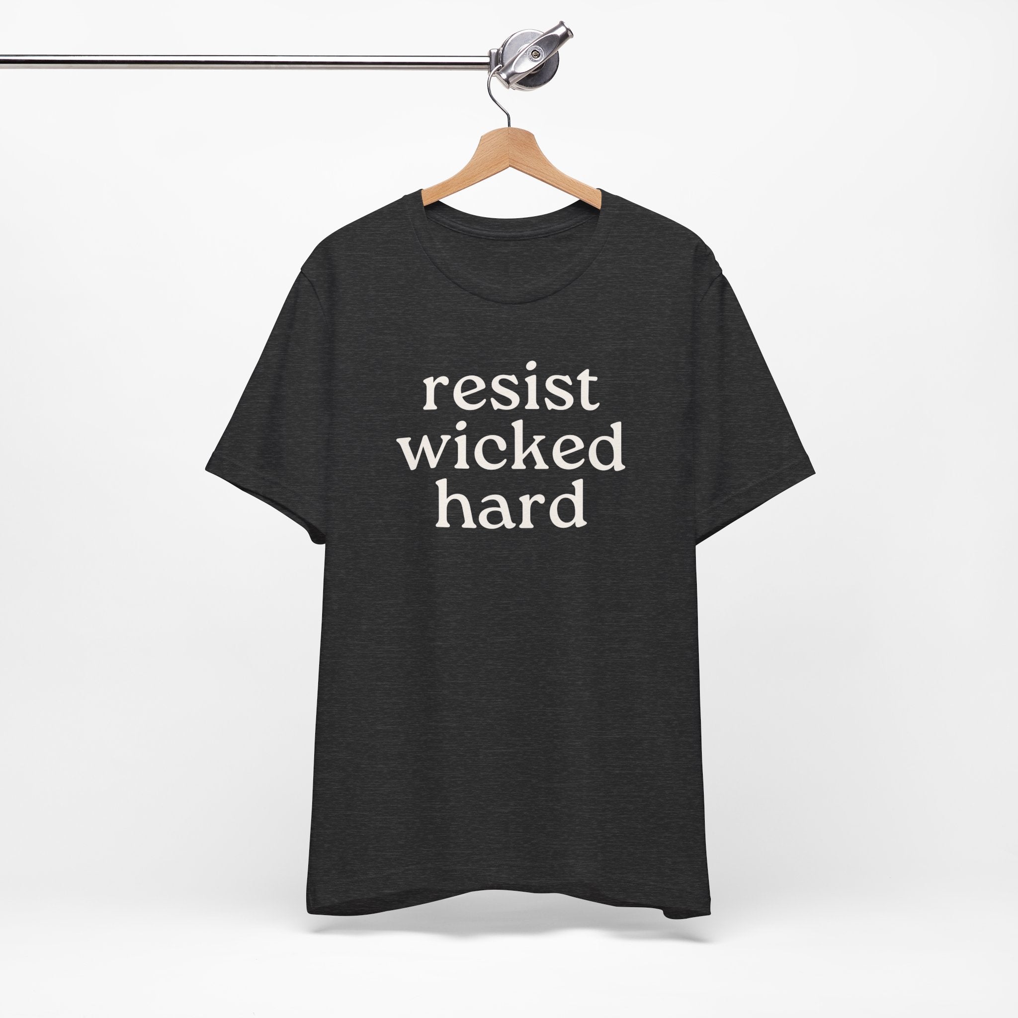 Resist Wicked Hard Short Sleeve Tee
