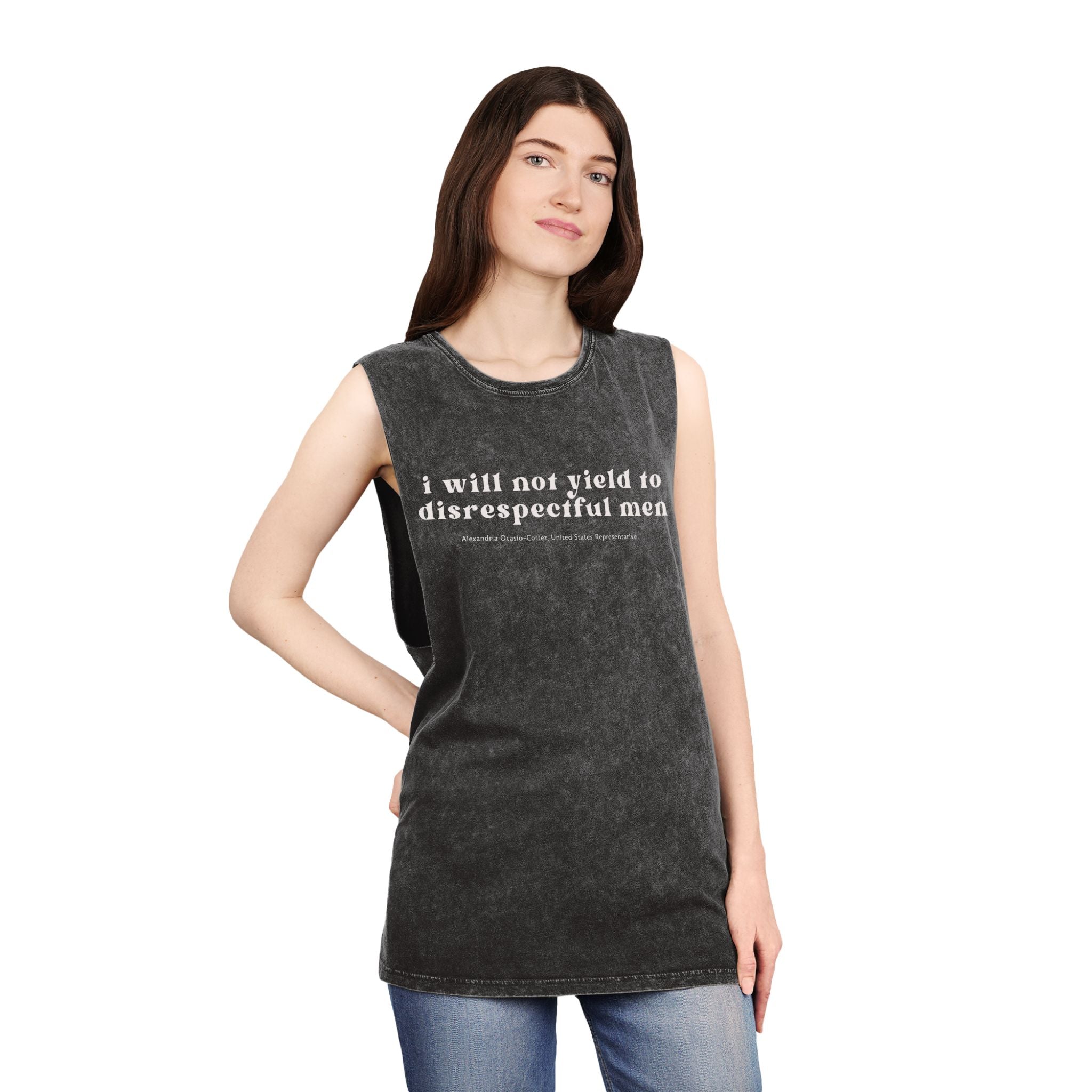 I Will Not Yield to Disrespectful Men Unisex Stonewash Tank Top
