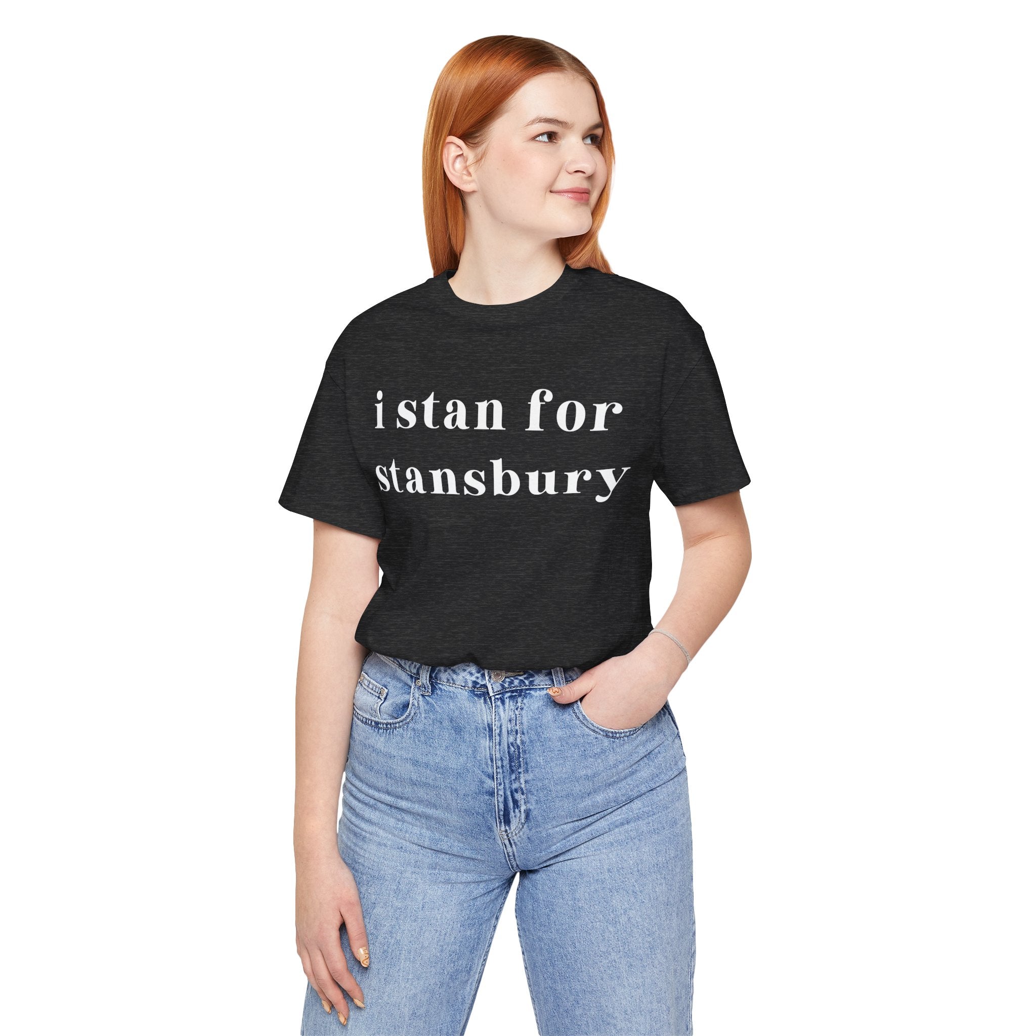 I Stan For Stansbury Short Sleeve Tee