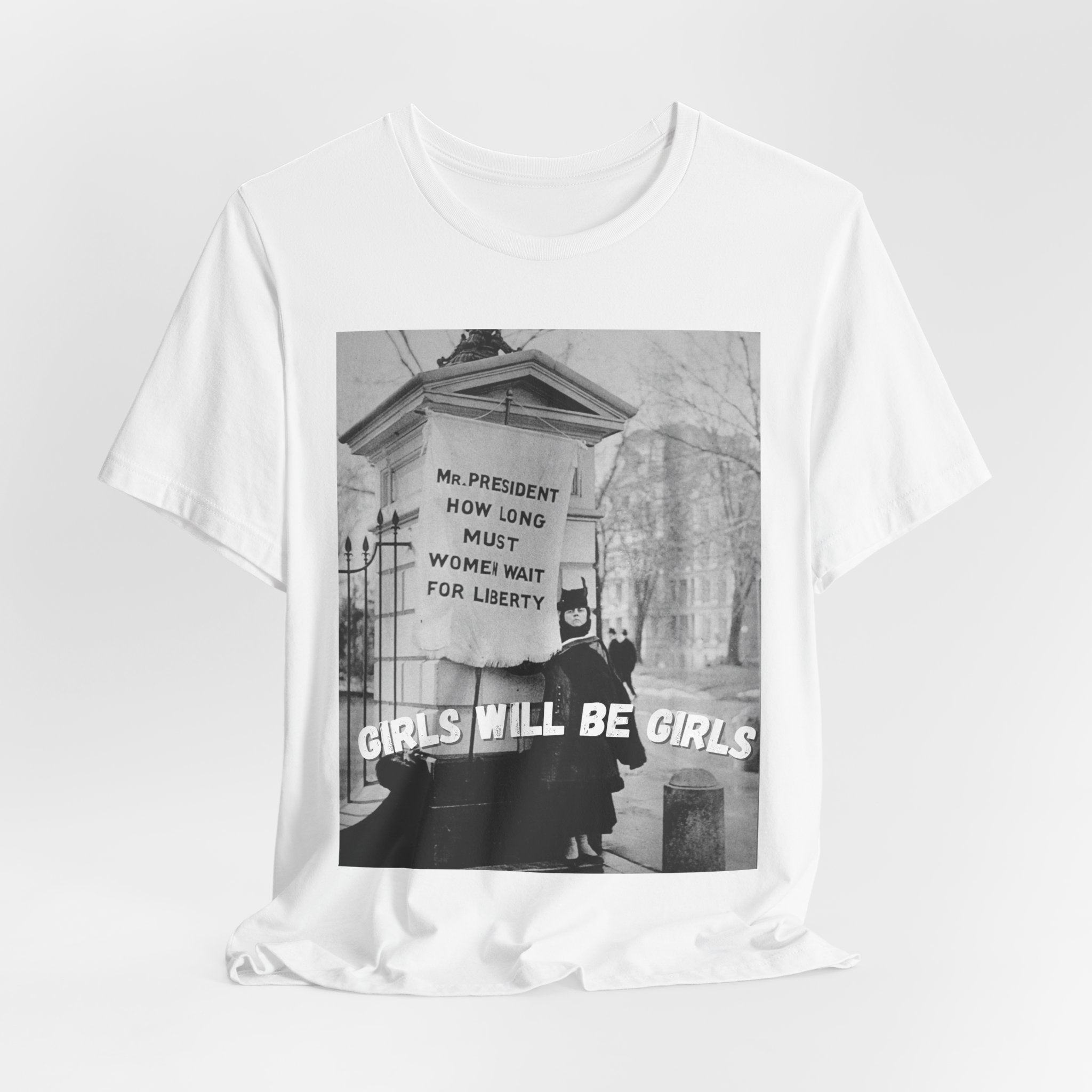 Girls Will Be Girls Short Sleeve Tee