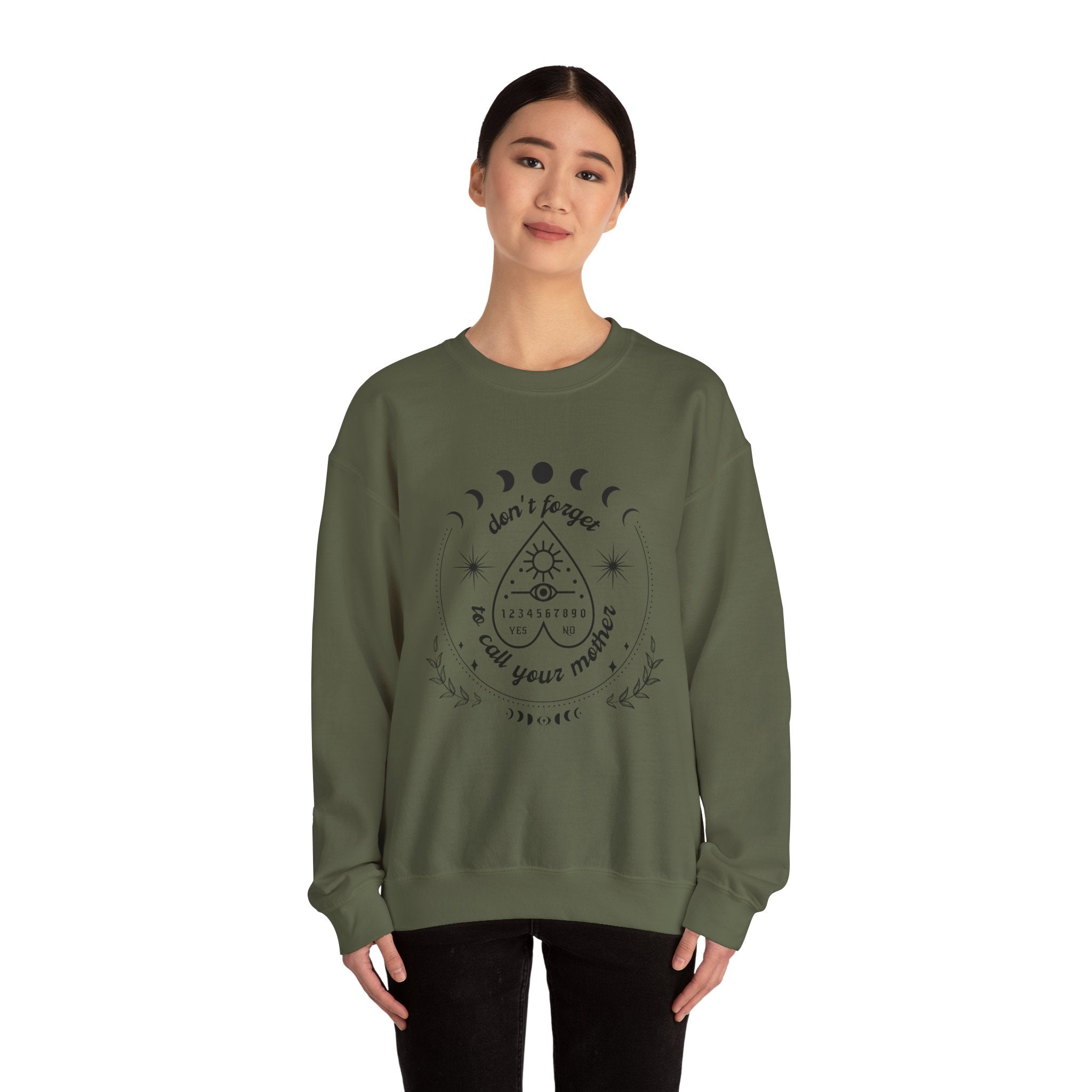 Don't Forget to Call Your Mother Ouija Board Moon Phases Sweatshirt
