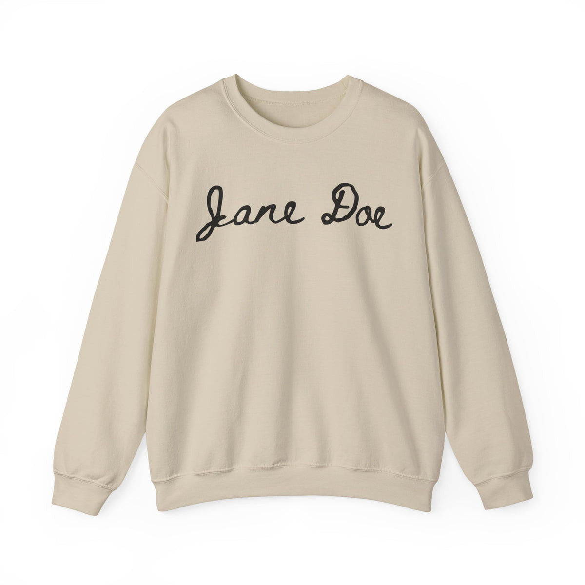I am Jane Doe Sweatshirt