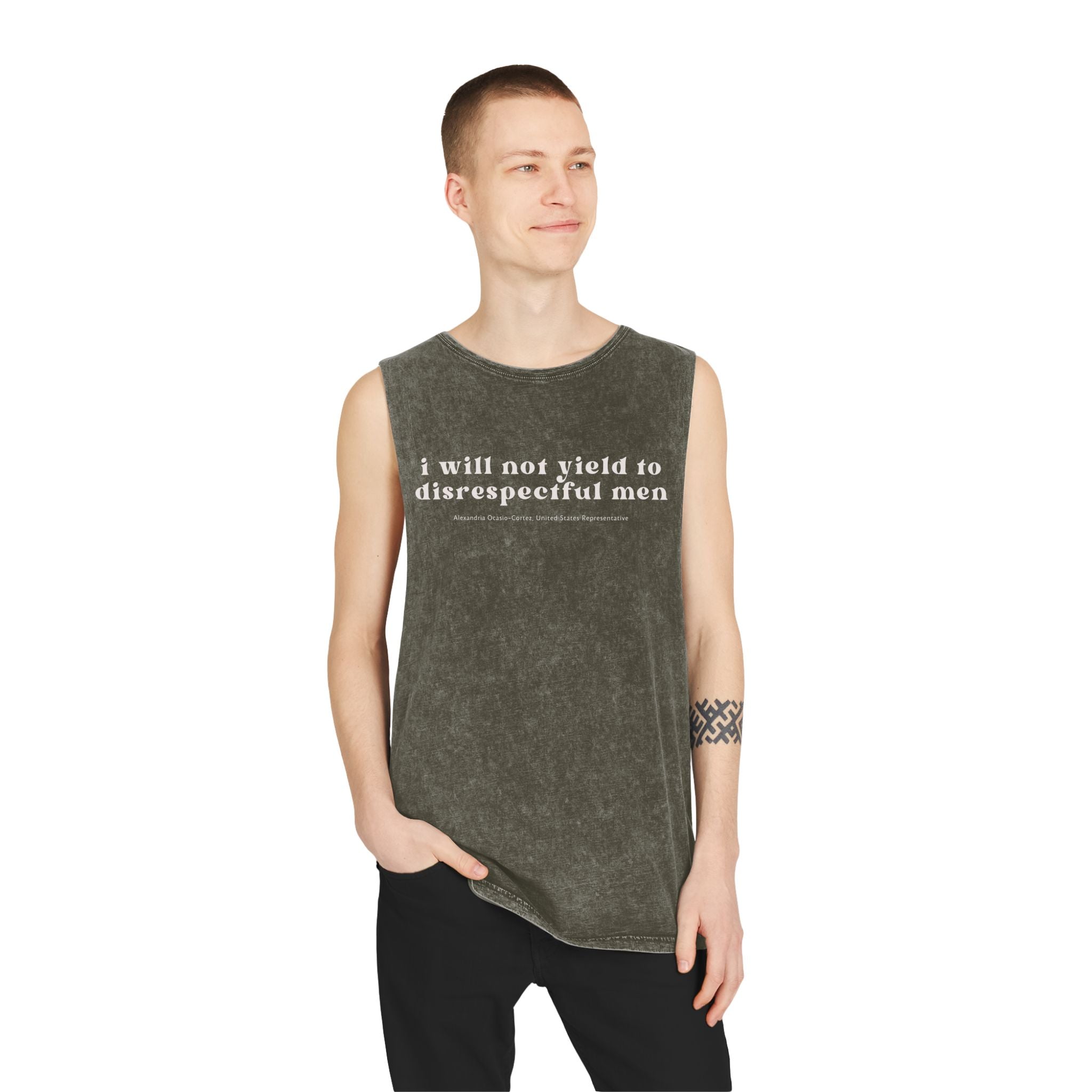 I Will Not Yield to Disrespectful Men Unisex Stonewash Tank Top