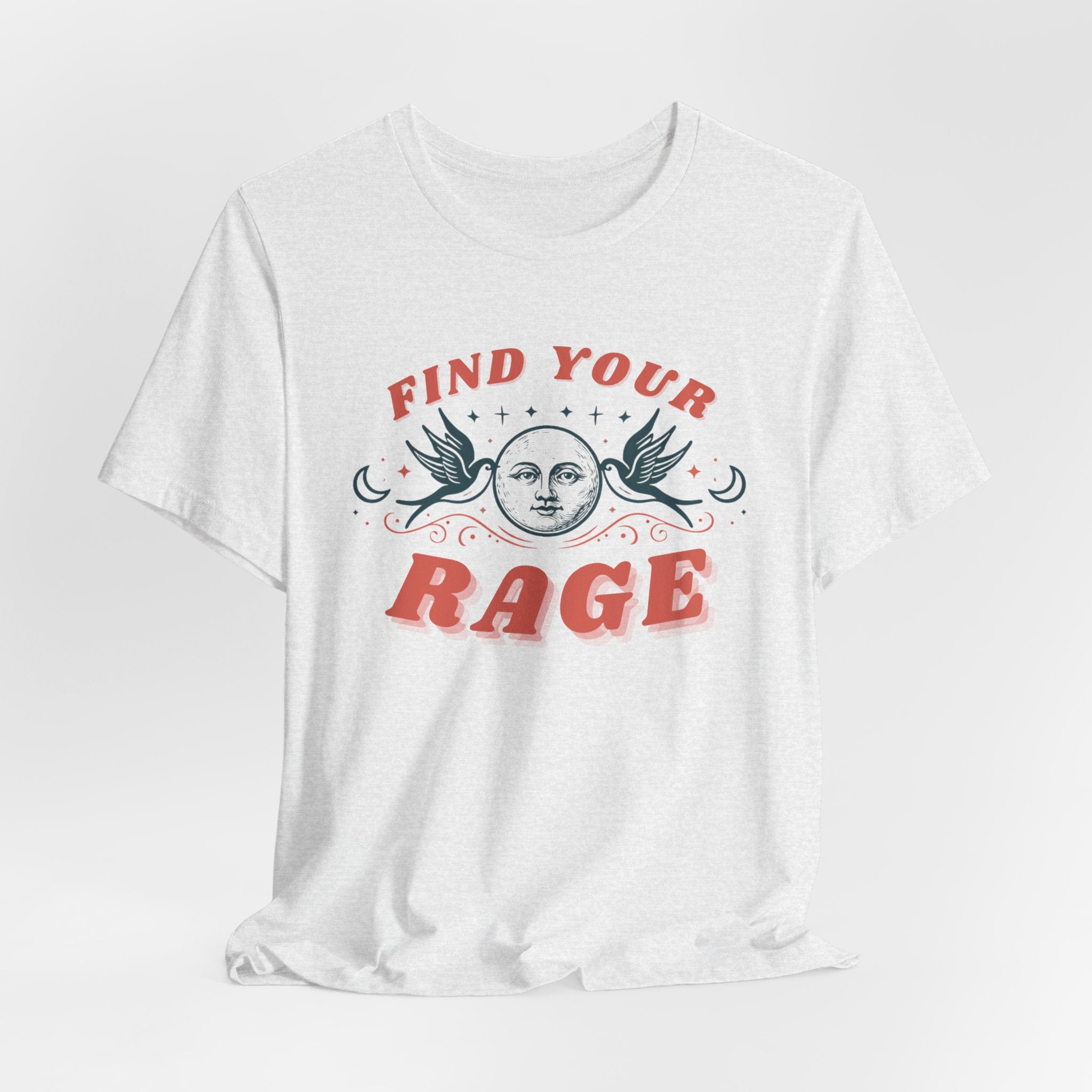 Find Your Rage Short Sleeve Tee