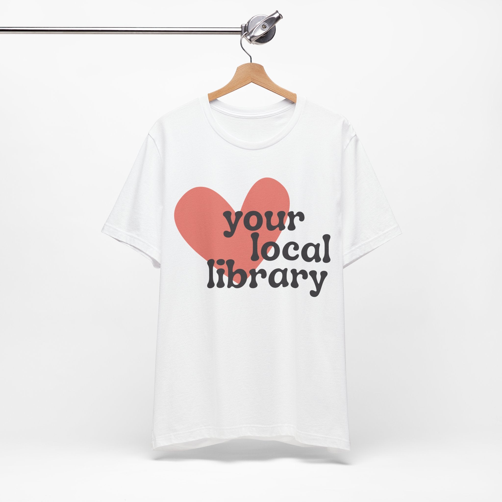 Love Your Local Library Short Sleeve Tee