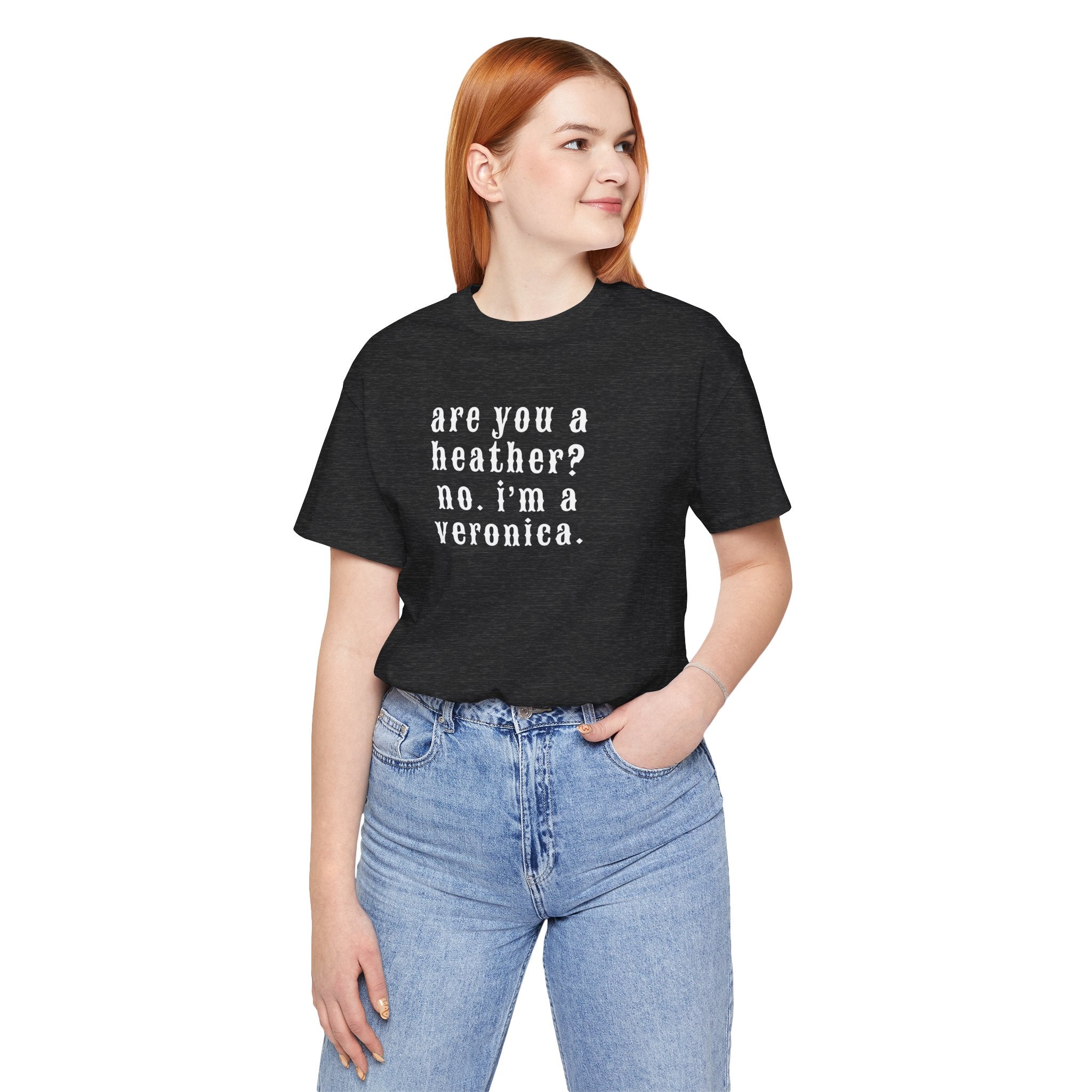 Are You a Heather? Short Sleeve Tee