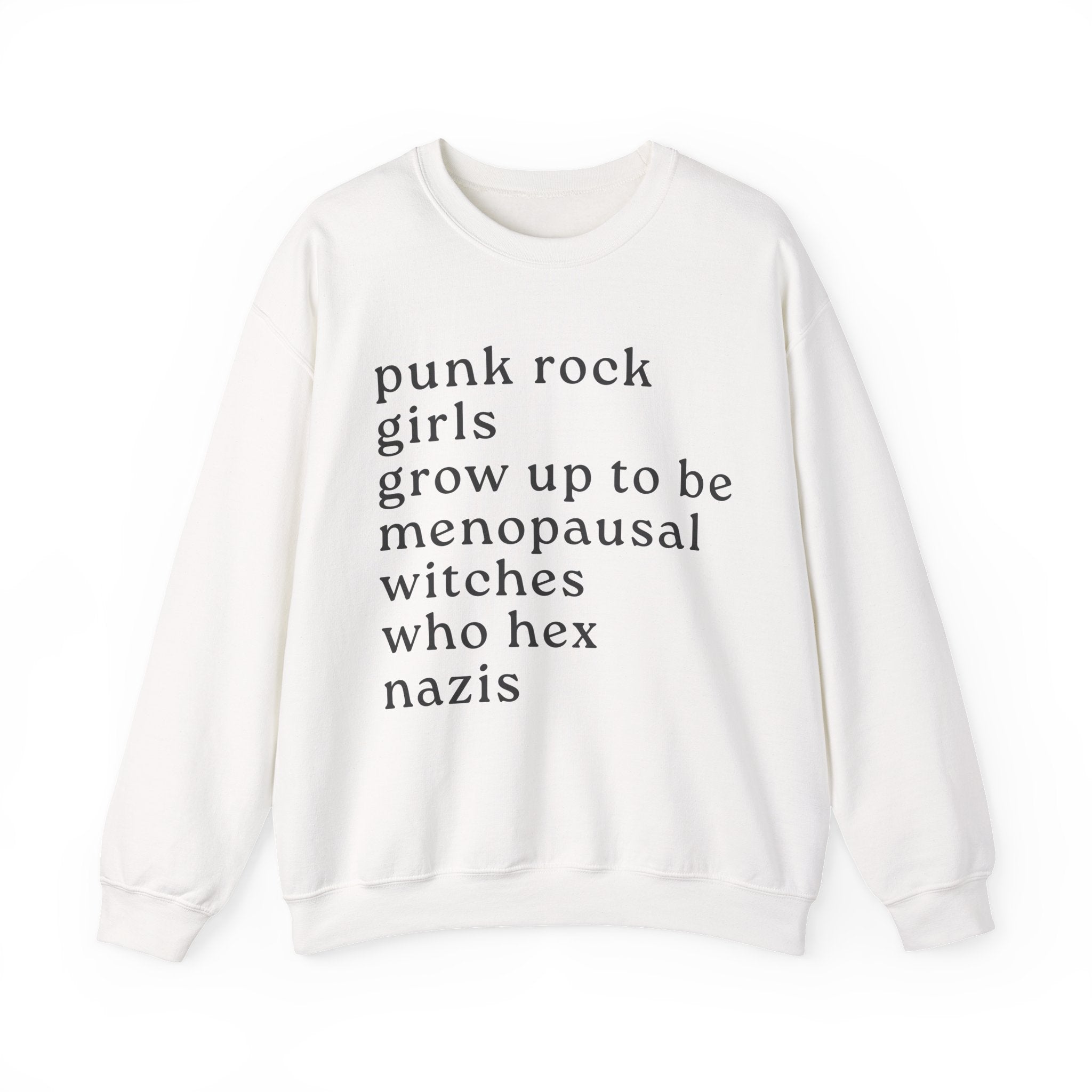 Punk Rock Girls Grow Up Sweatshirt