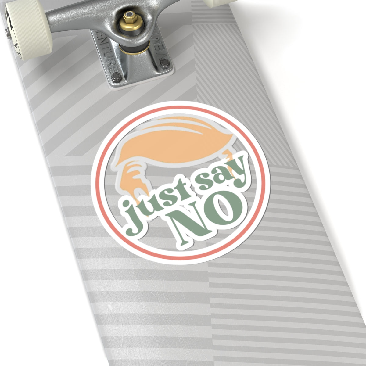 Just Say No - Anti-Trump Vinyl Sticker