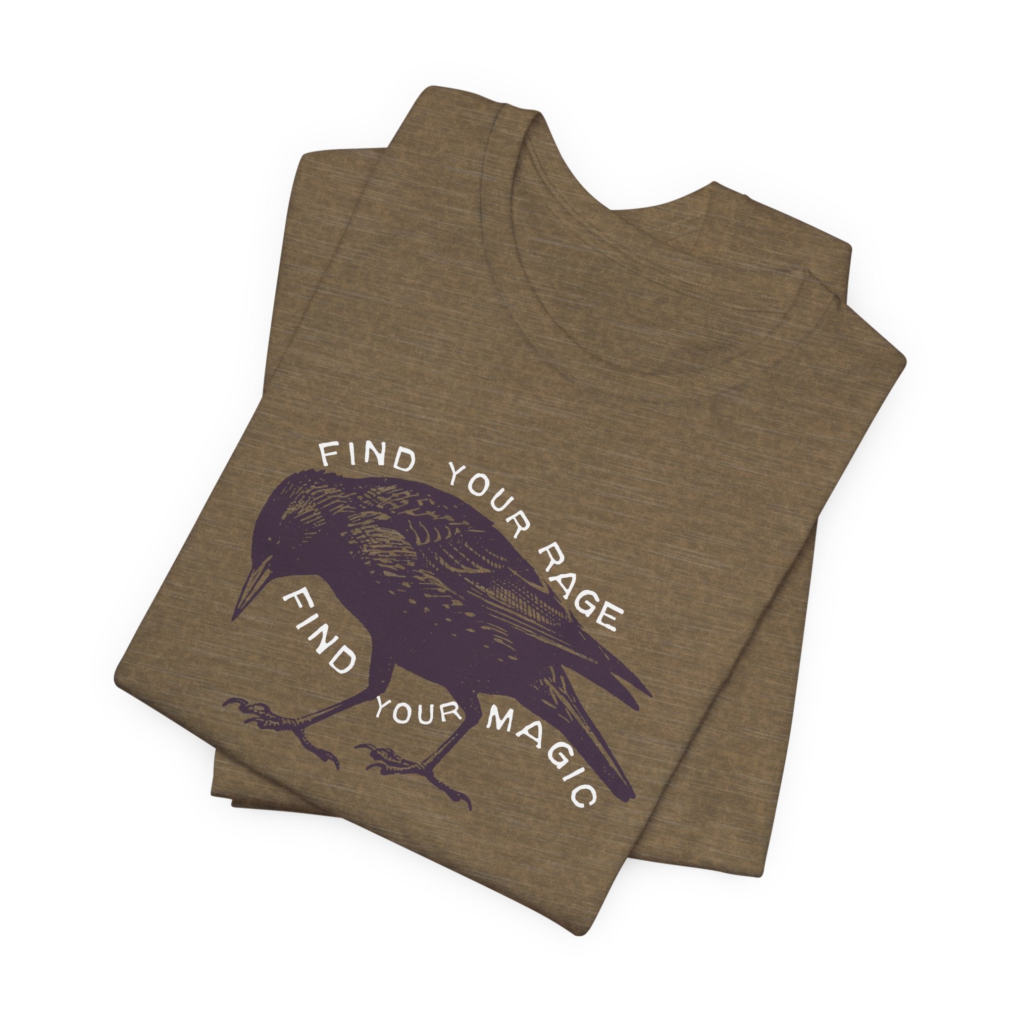 Find Your Rage Find Your Magic Short Sleeve Tee