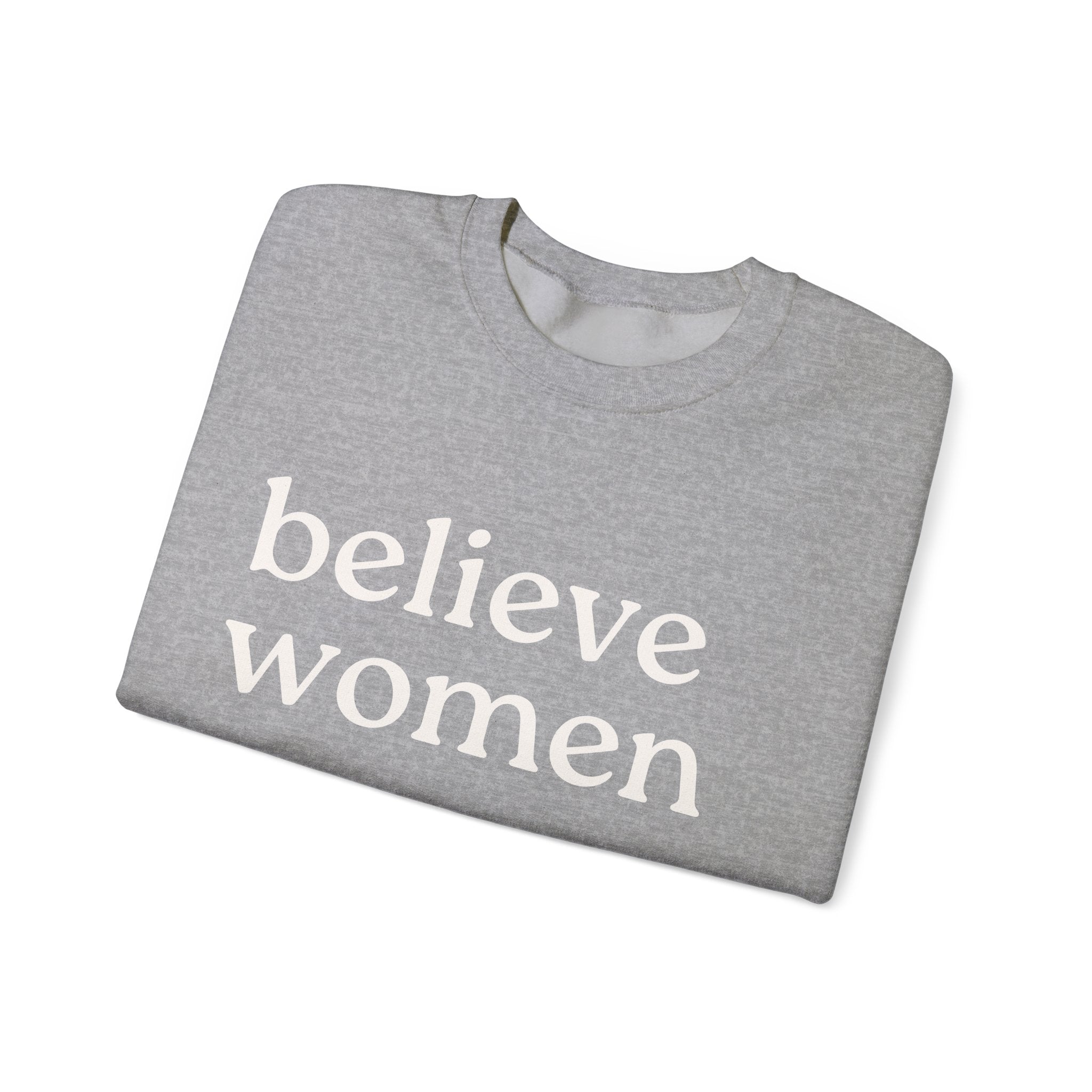 Believe Women Sweatshirt