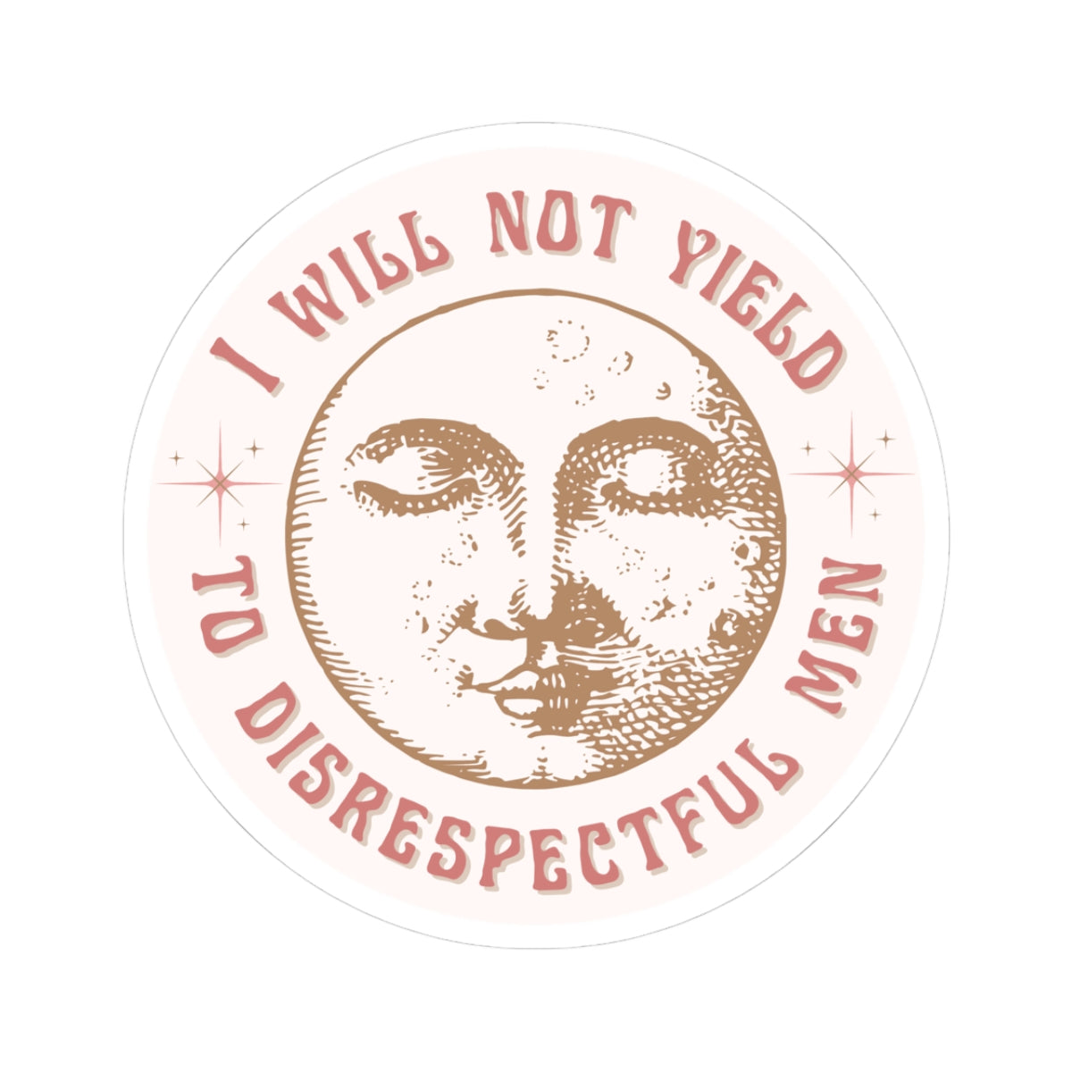I Will Not Yield to Disrespectful Men, Alexandria Ocasio-Cortez Sticker