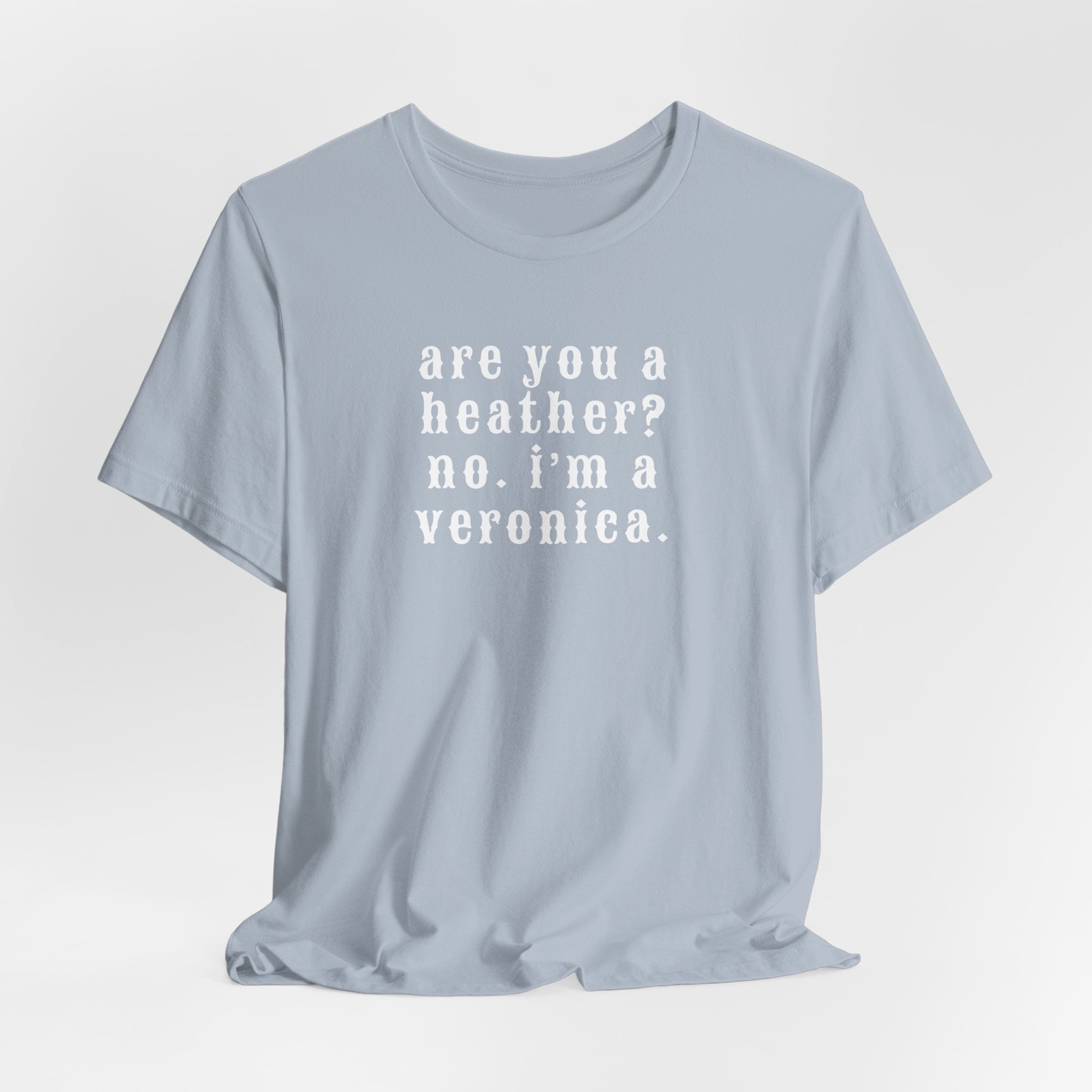 Are You a Heather? Short Sleeve Tee