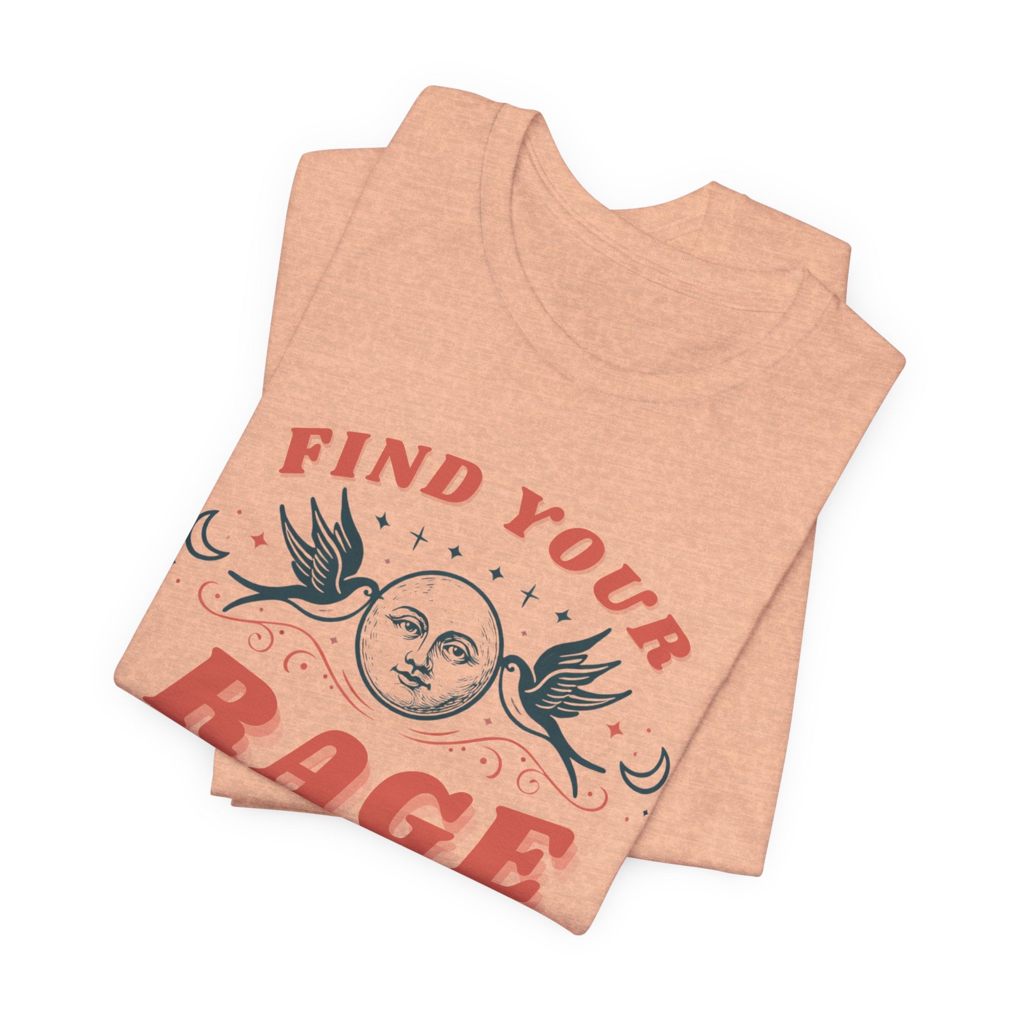 Find Your Rage Short Sleeve Tee