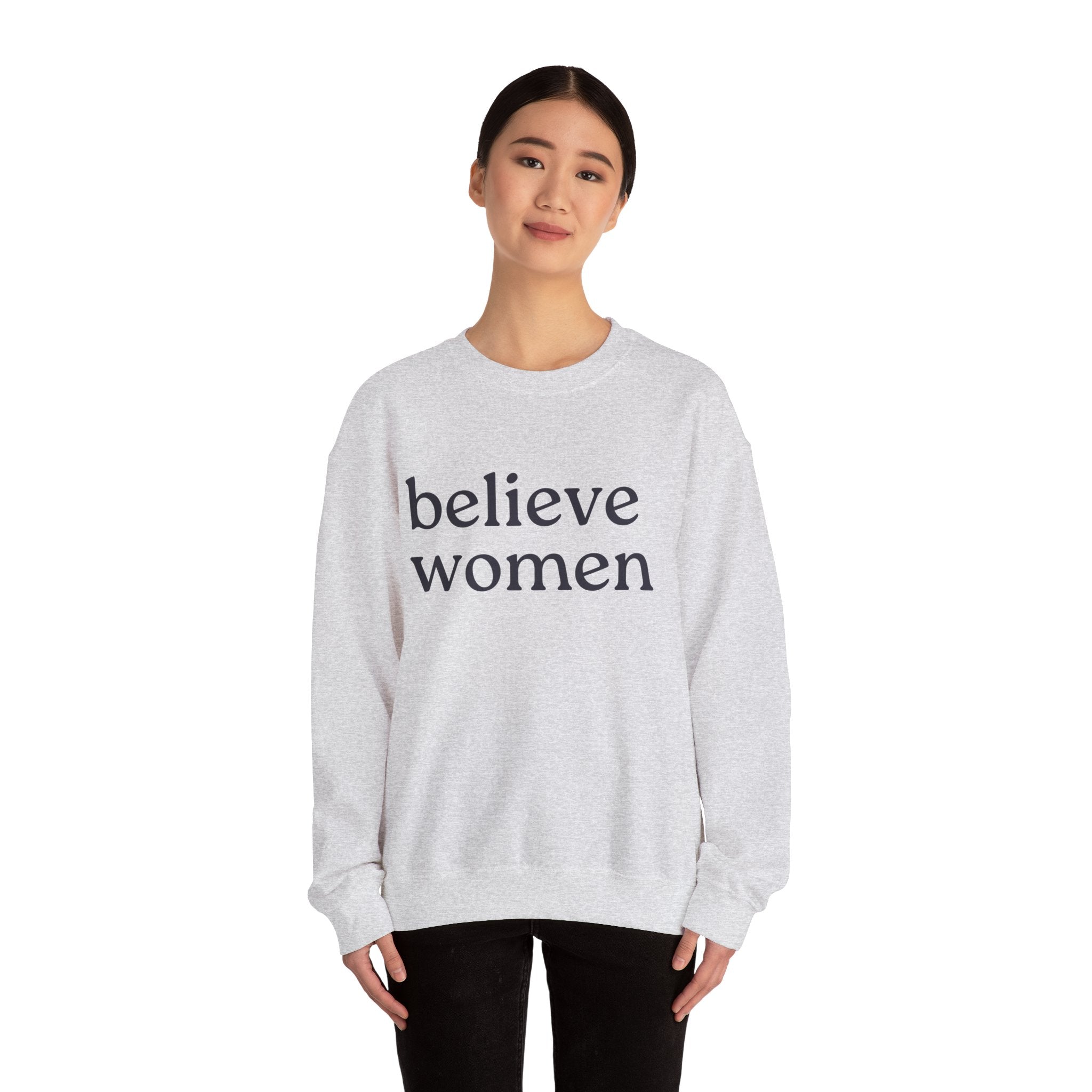 Believe Women Sweatshirt