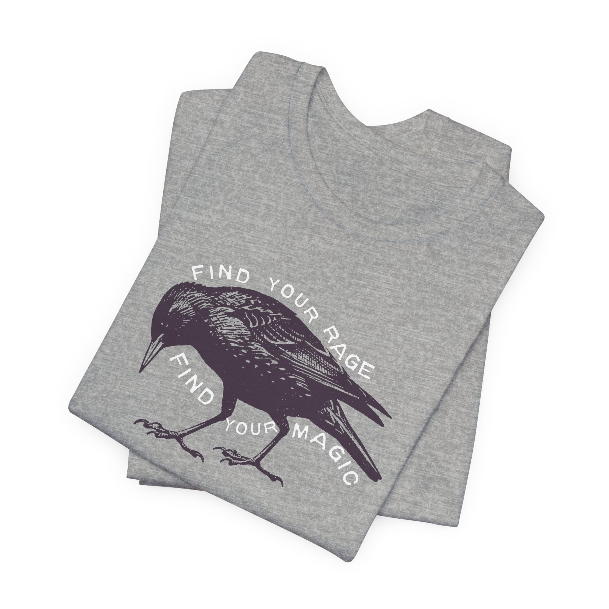 Find Your Rage Find Your Magic Short Sleeve Tee