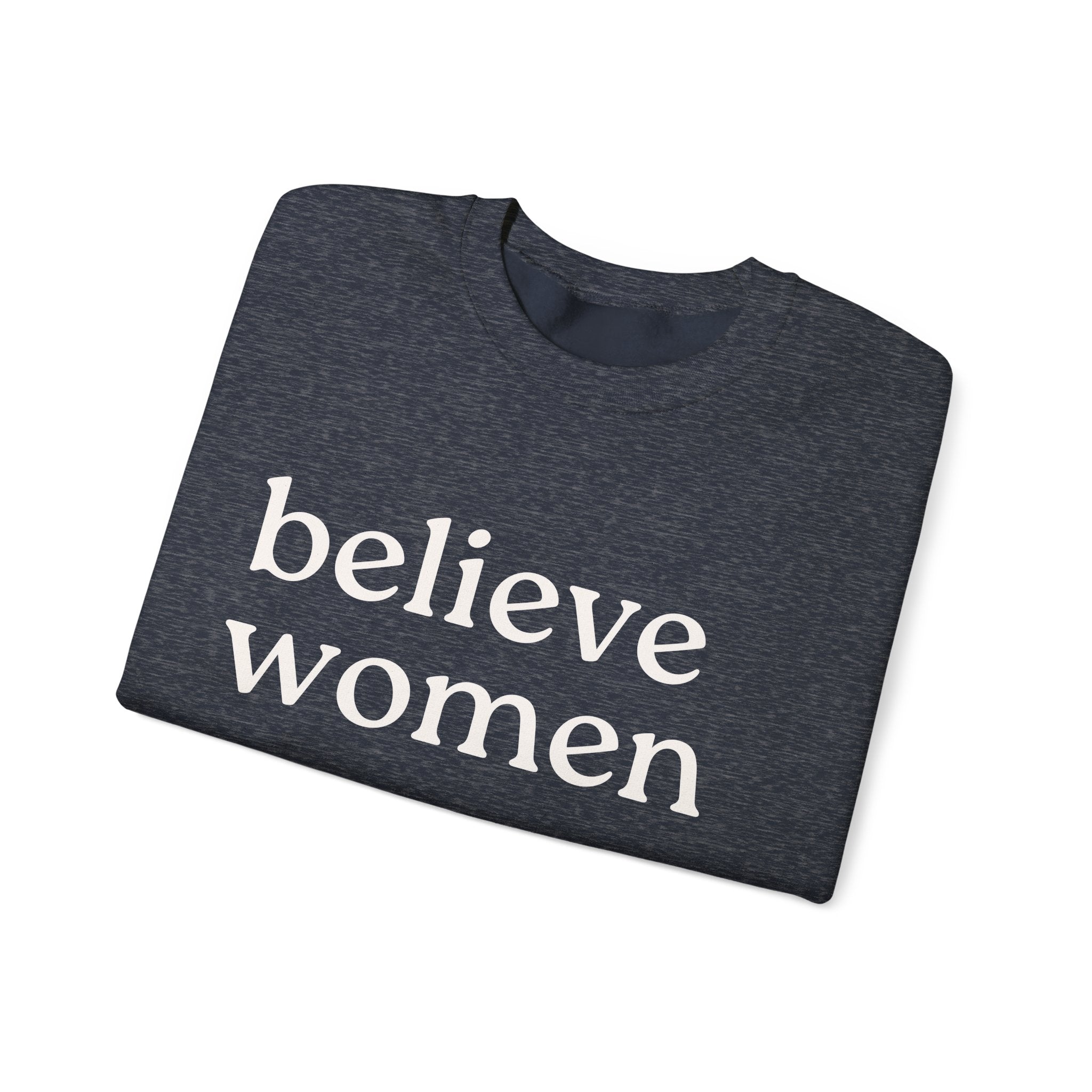 Believe Women Sweatshirt