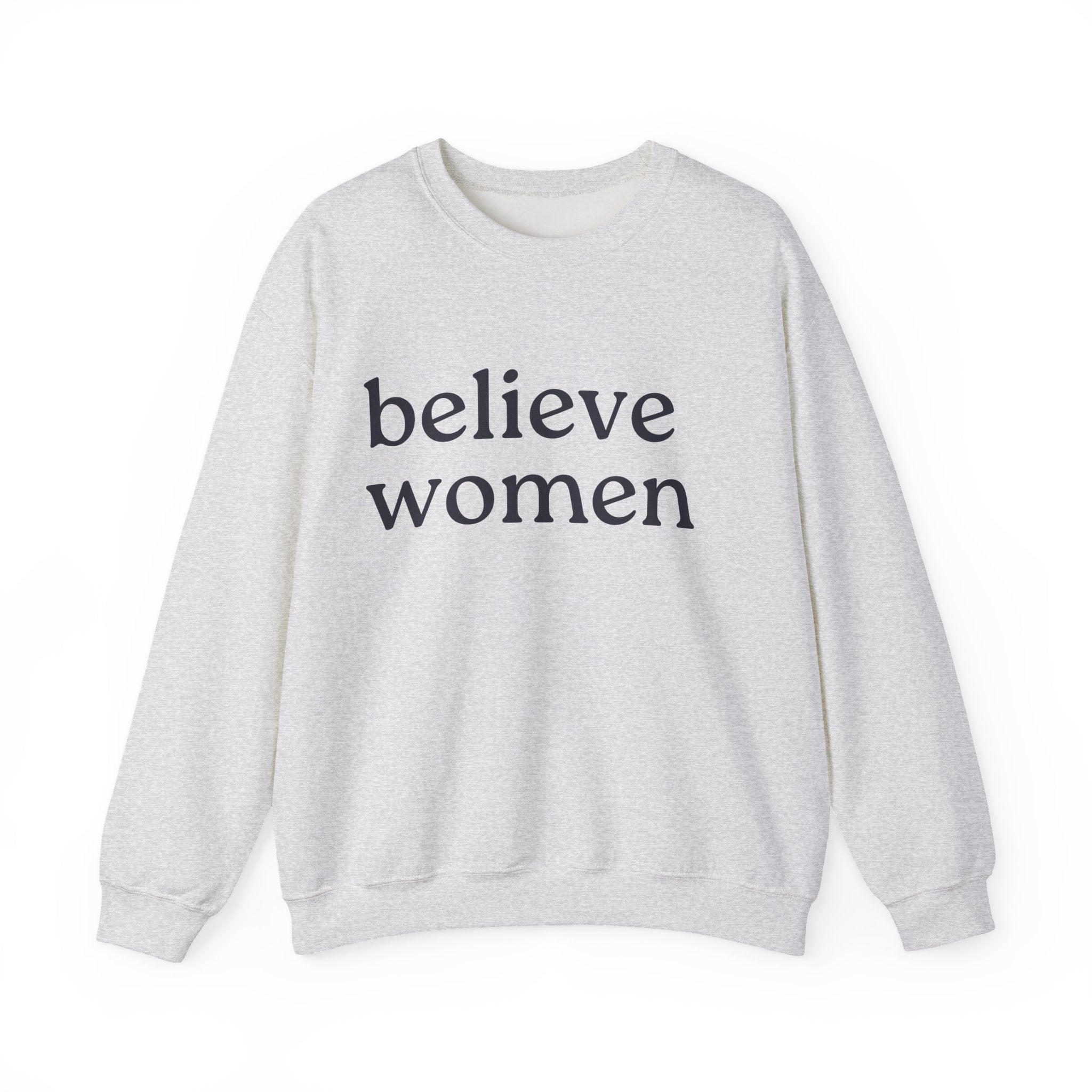 Believe Women Sweatshirt