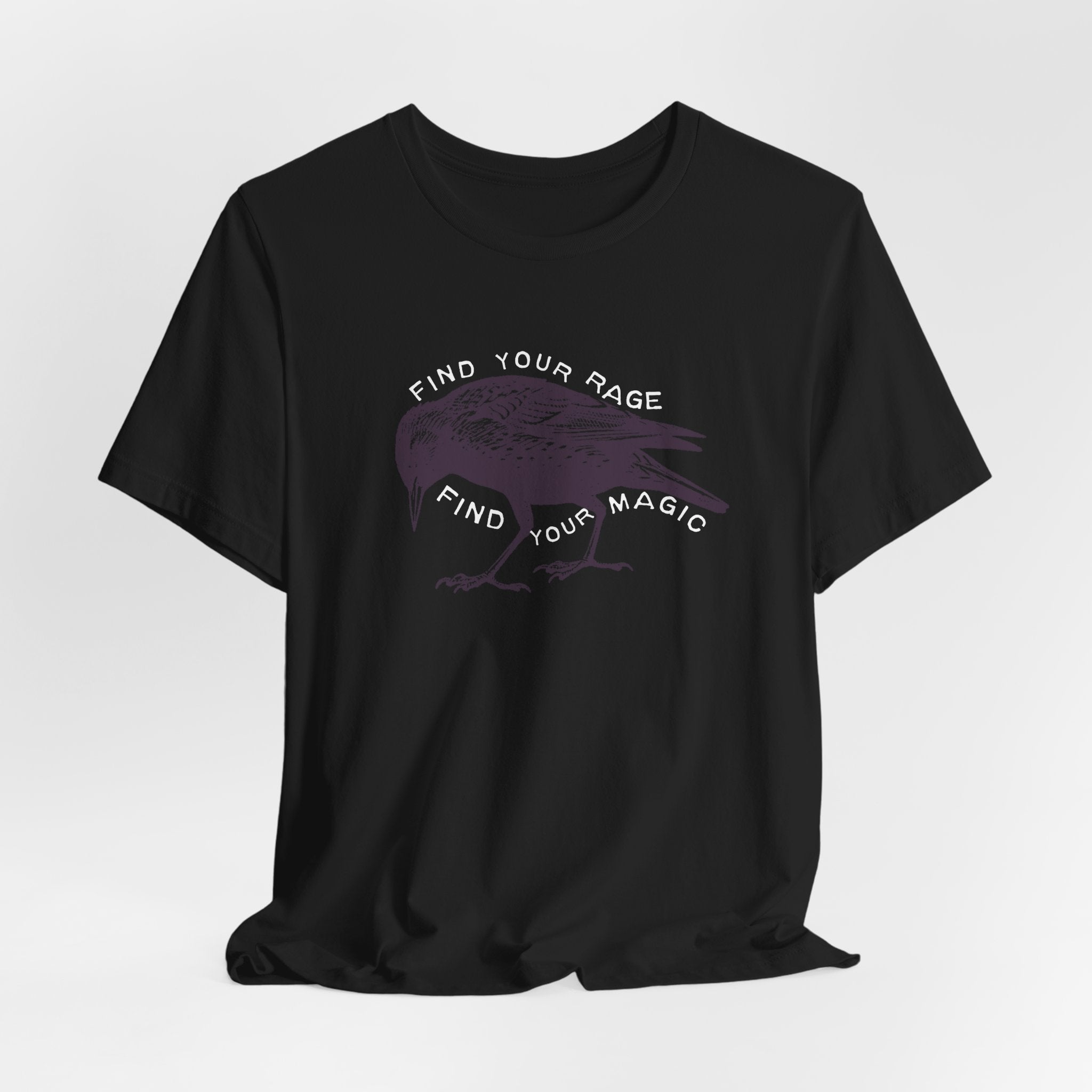 Find Your Rage Find Your Magic Short Sleeve Tee