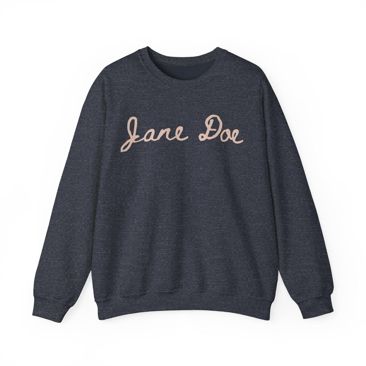 I am Jane Doe Sweatshirt