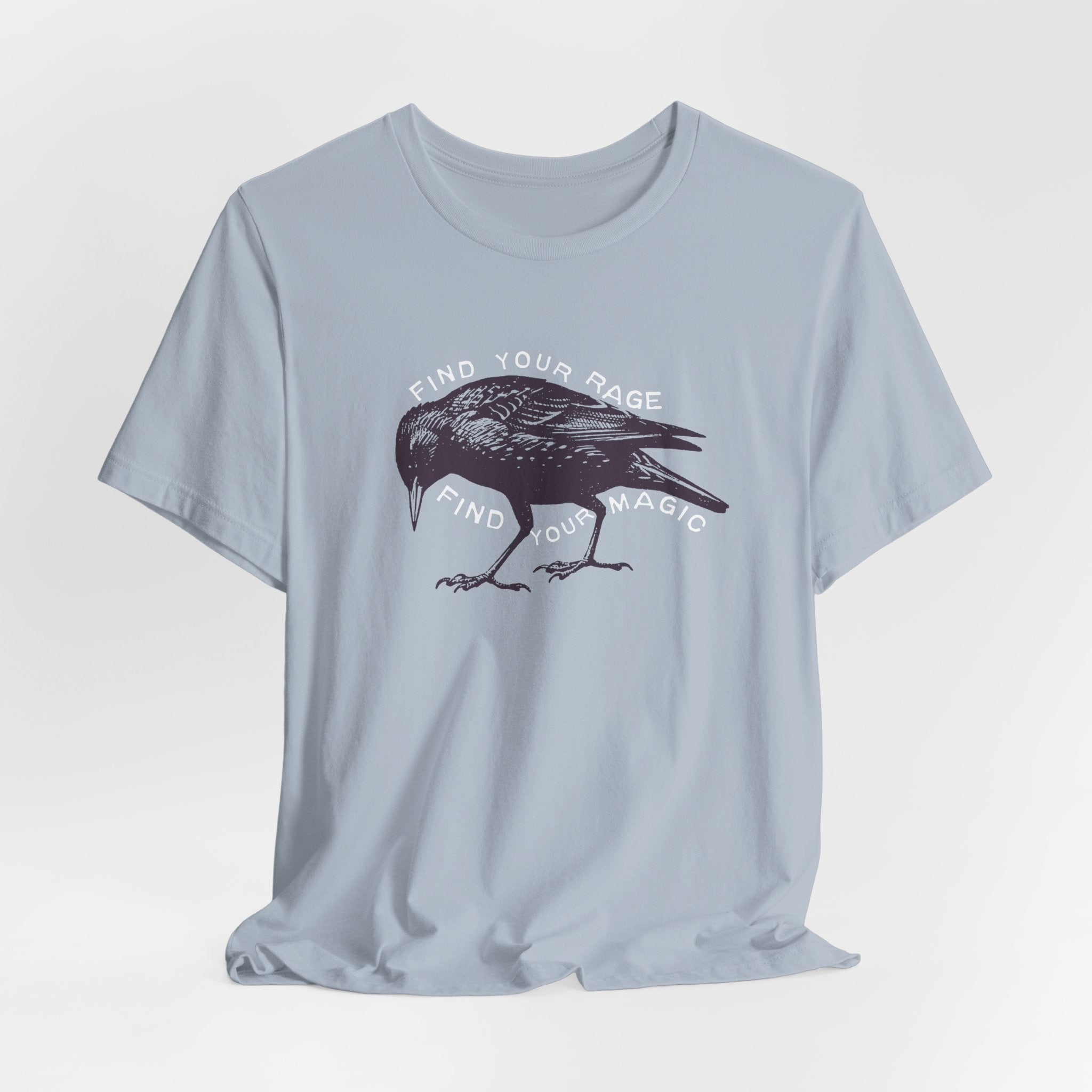 Find Your Rage Find Your Magic Short Sleeve Tee