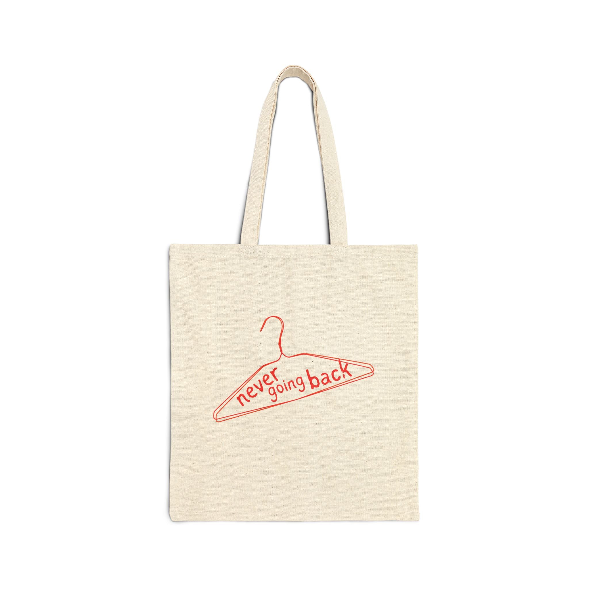 Never Going Back Cotton Bag | Pro-Choice Canvas Bag | Feminist Tote | Empowerment Bag | Reproductive Health Bag | Reusable Shopping bag