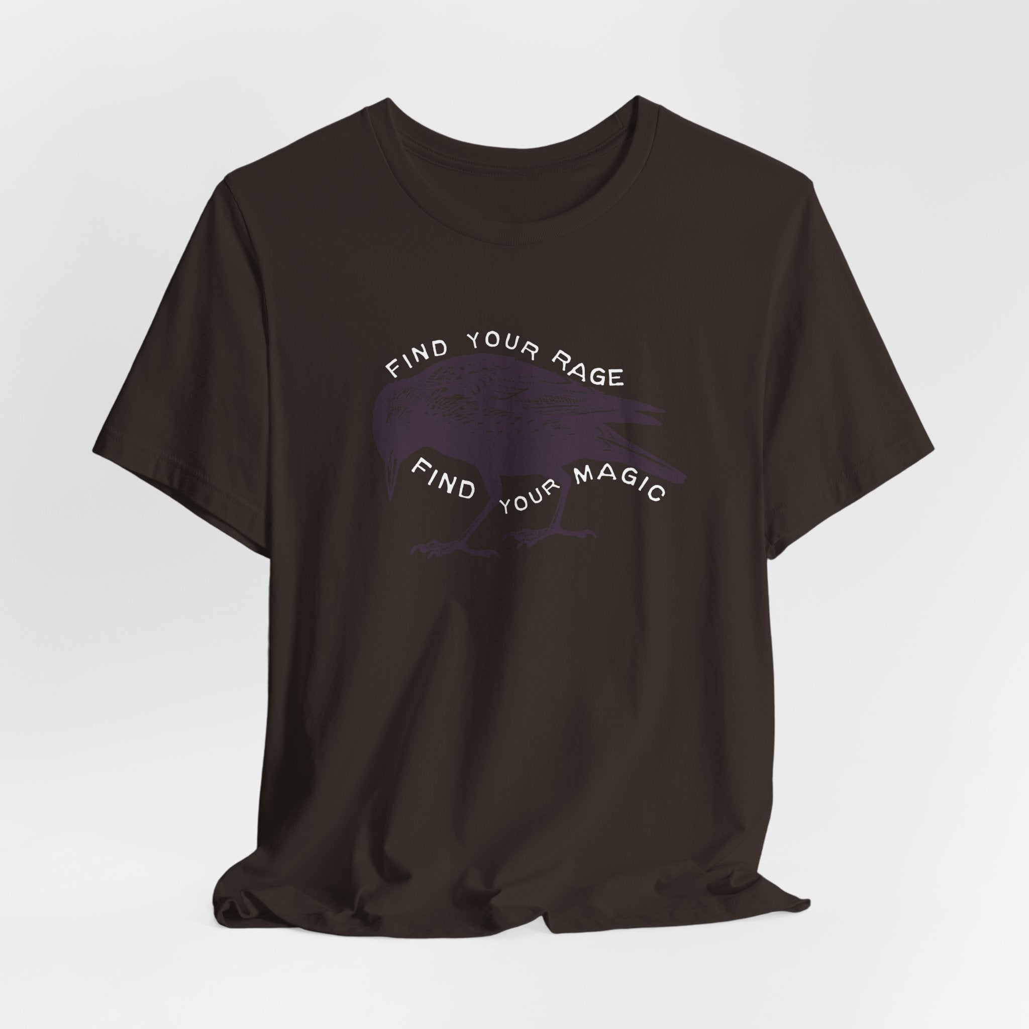 Find Your Rage Find Your Magic Short Sleeve Tee