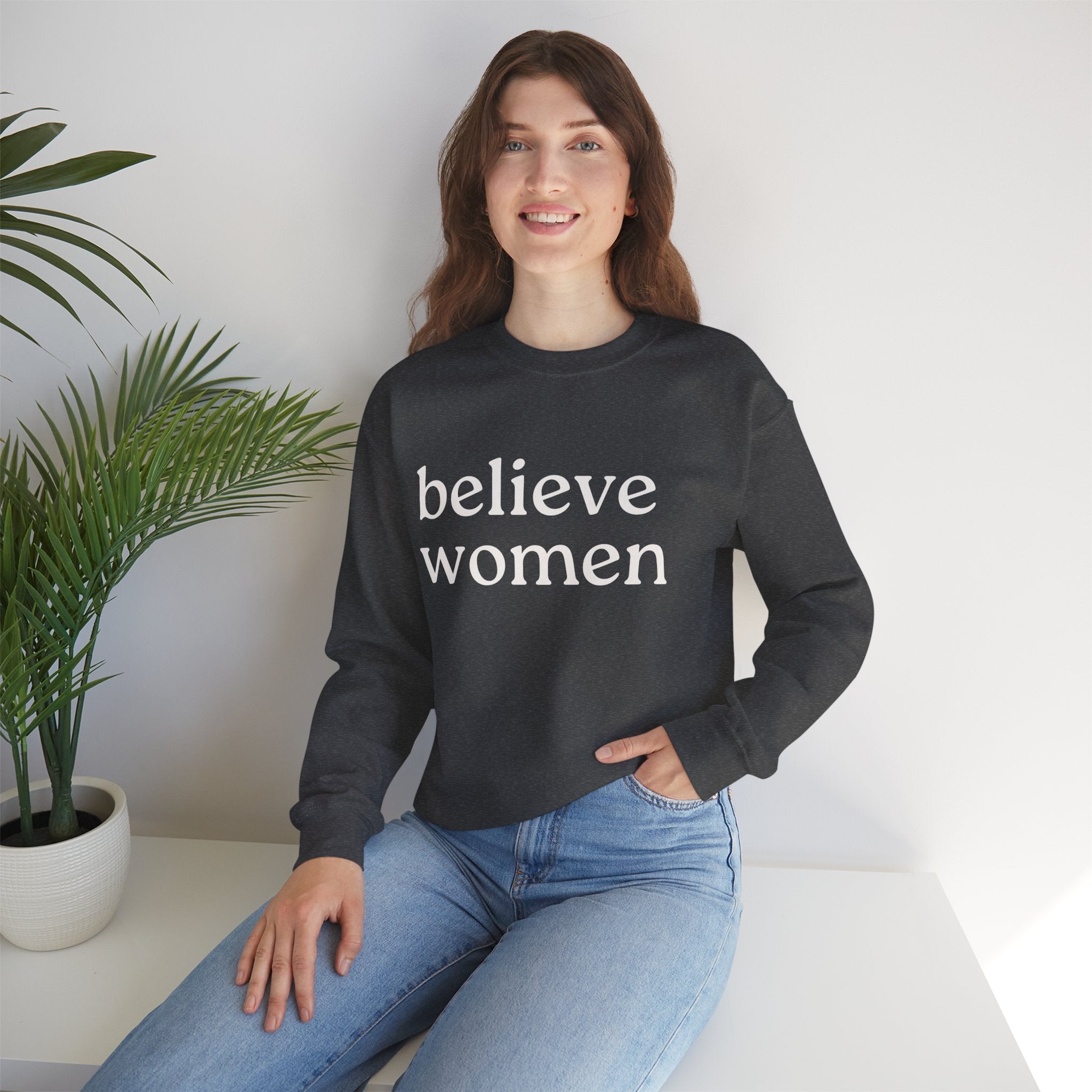 Believe Women Sweatshirt