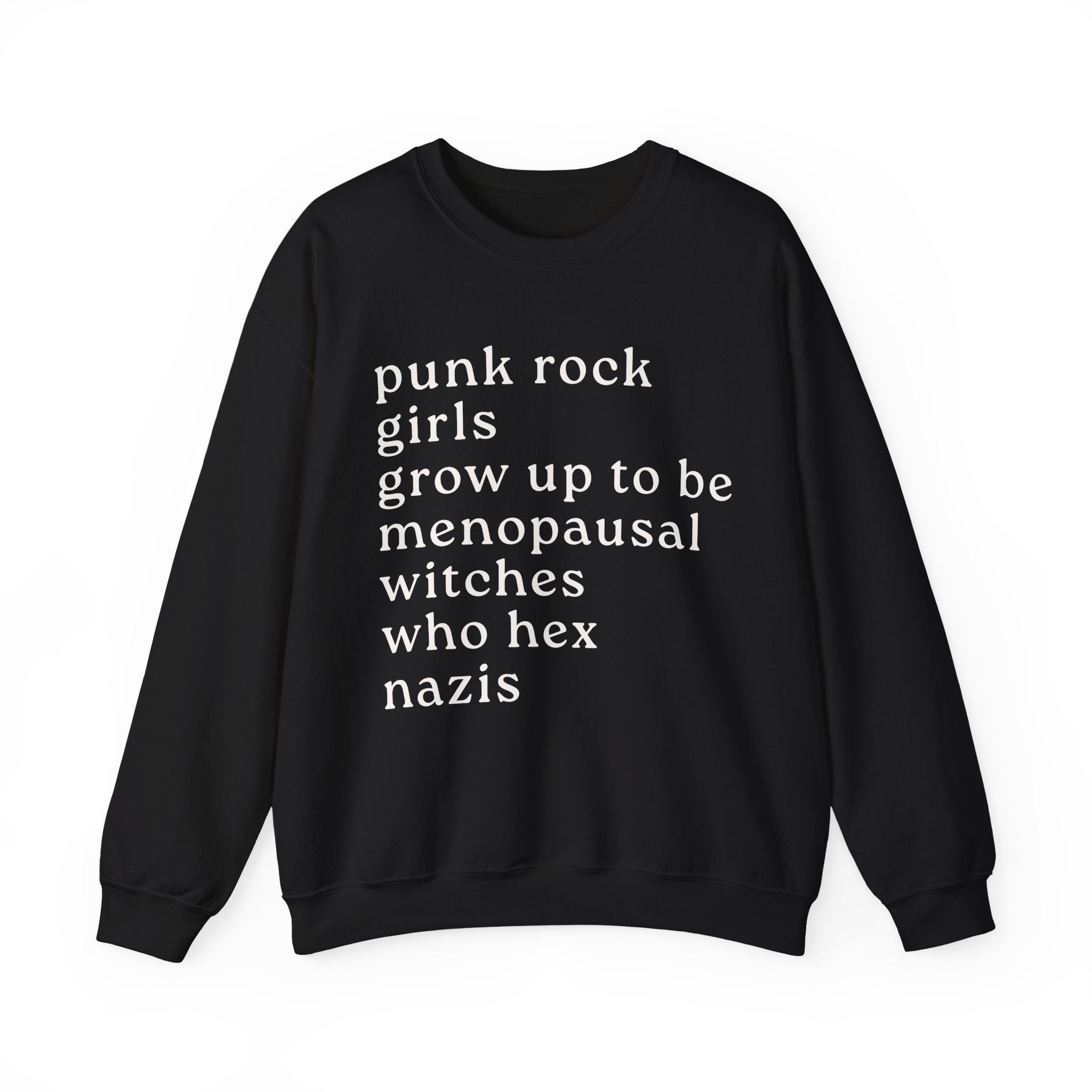 Punk Rock Girls Grow Up Sweatshirt