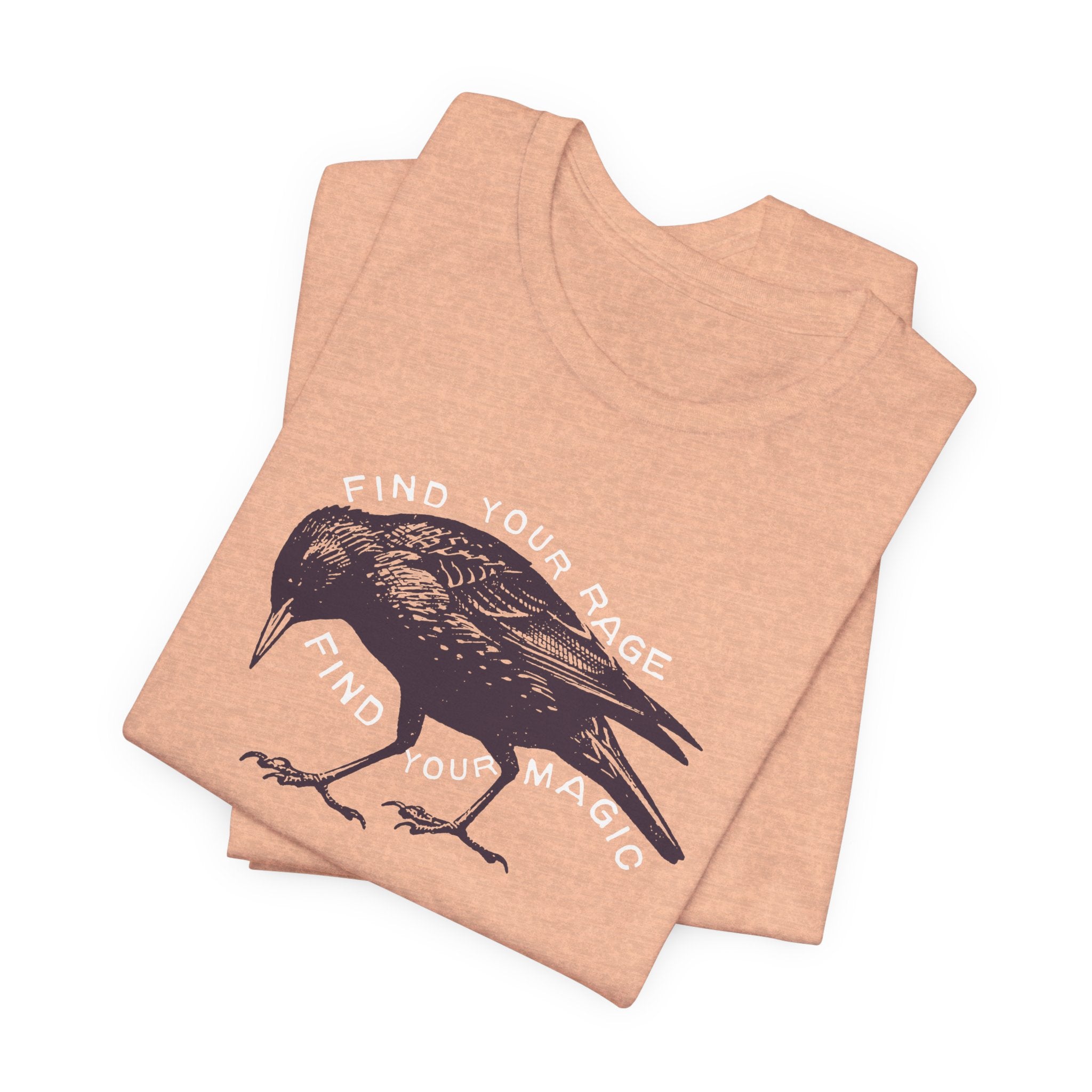 Find Your Rage Find Your Magic Short Sleeve Tee