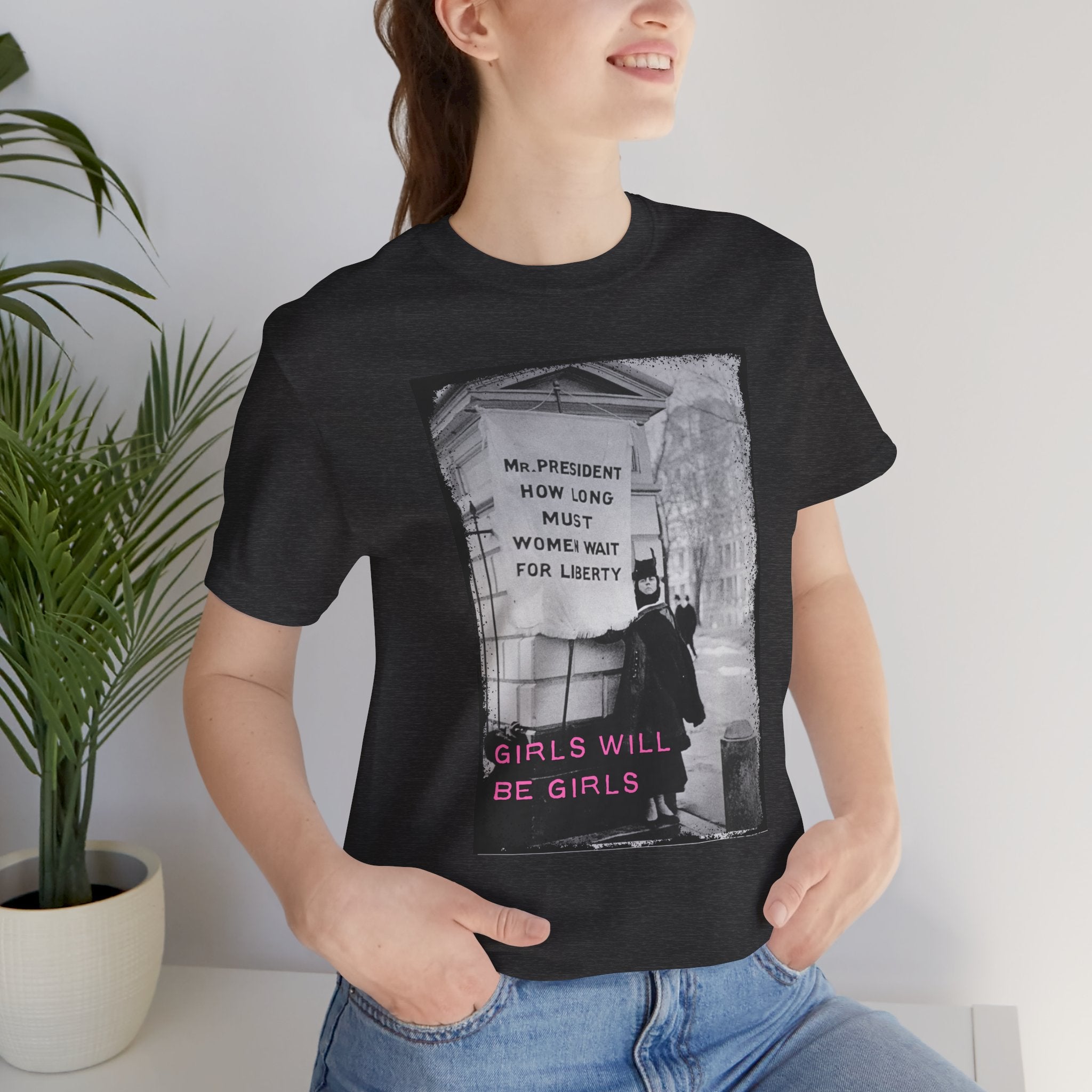 Girls Will Be Girls Short Sleeve Tee