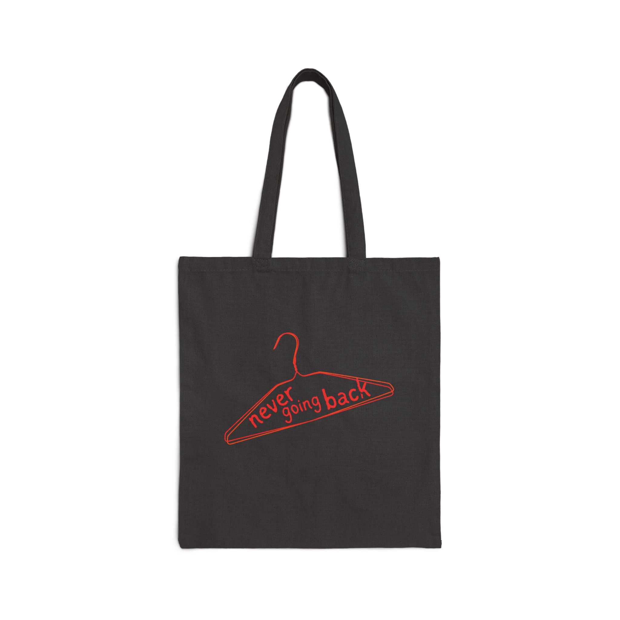 Never Going Back Cotton Bag | Pro-Choice Canvas Bag | Feminist Tote | Empowerment Bag | Reproductive Health Bag | Reusable Shopping bag