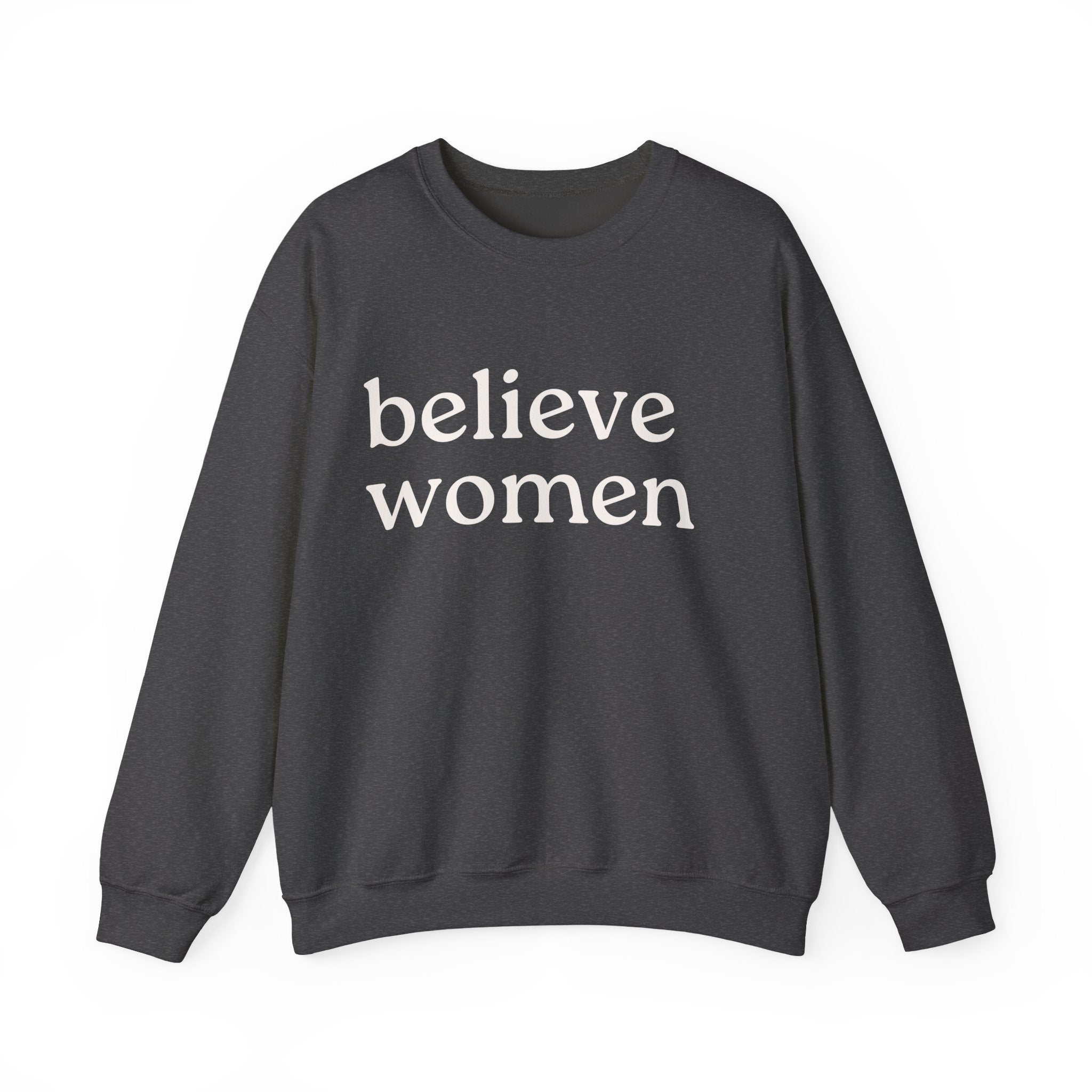 Believe Women Sweatshirt