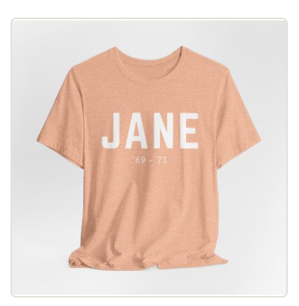 Before Roe, There Was Jane Tee