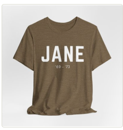 Before Roe, There Was Jane Tee