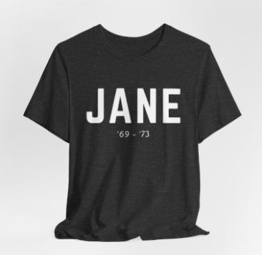 Before Roe, There Was Jane Tee