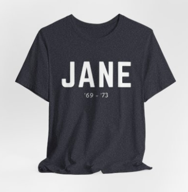 Before Roe, There Was Jane Tee